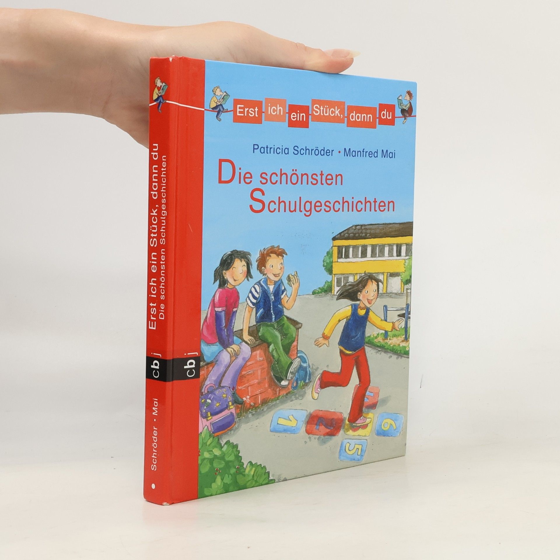 Patricia Schröder Die schönsten Schulgeschichten