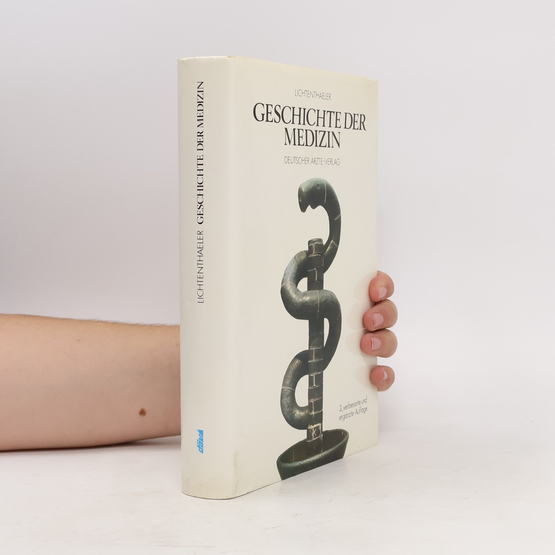 Charles Lichtenthaeler Geschichte der Medizin