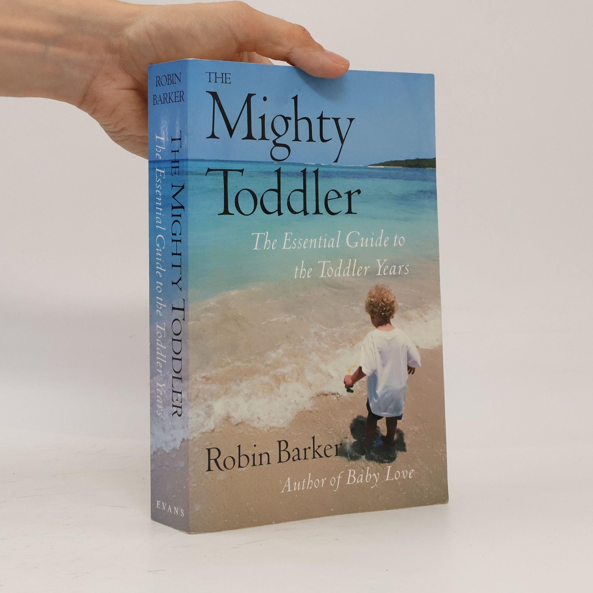 Robin Barker The Mighty Toddler