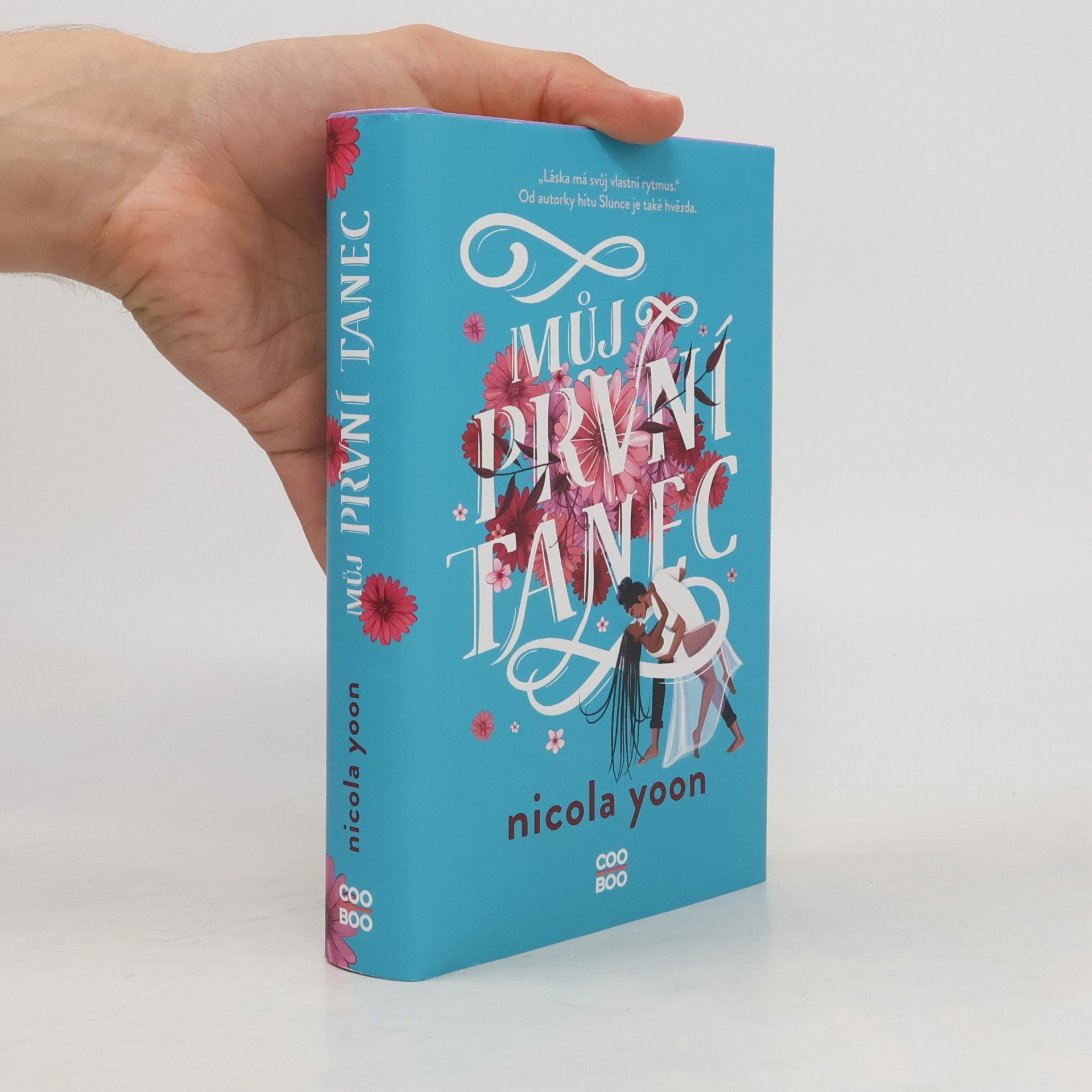 Nicola Yoon Můj první tanec