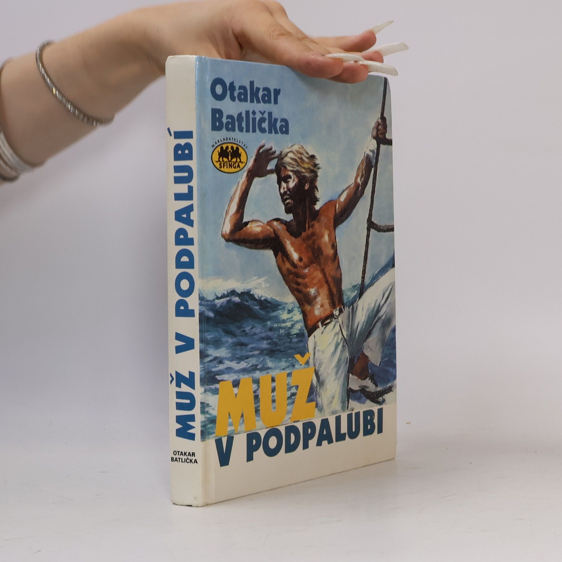 Otakar Batlička Muž v podpalubí