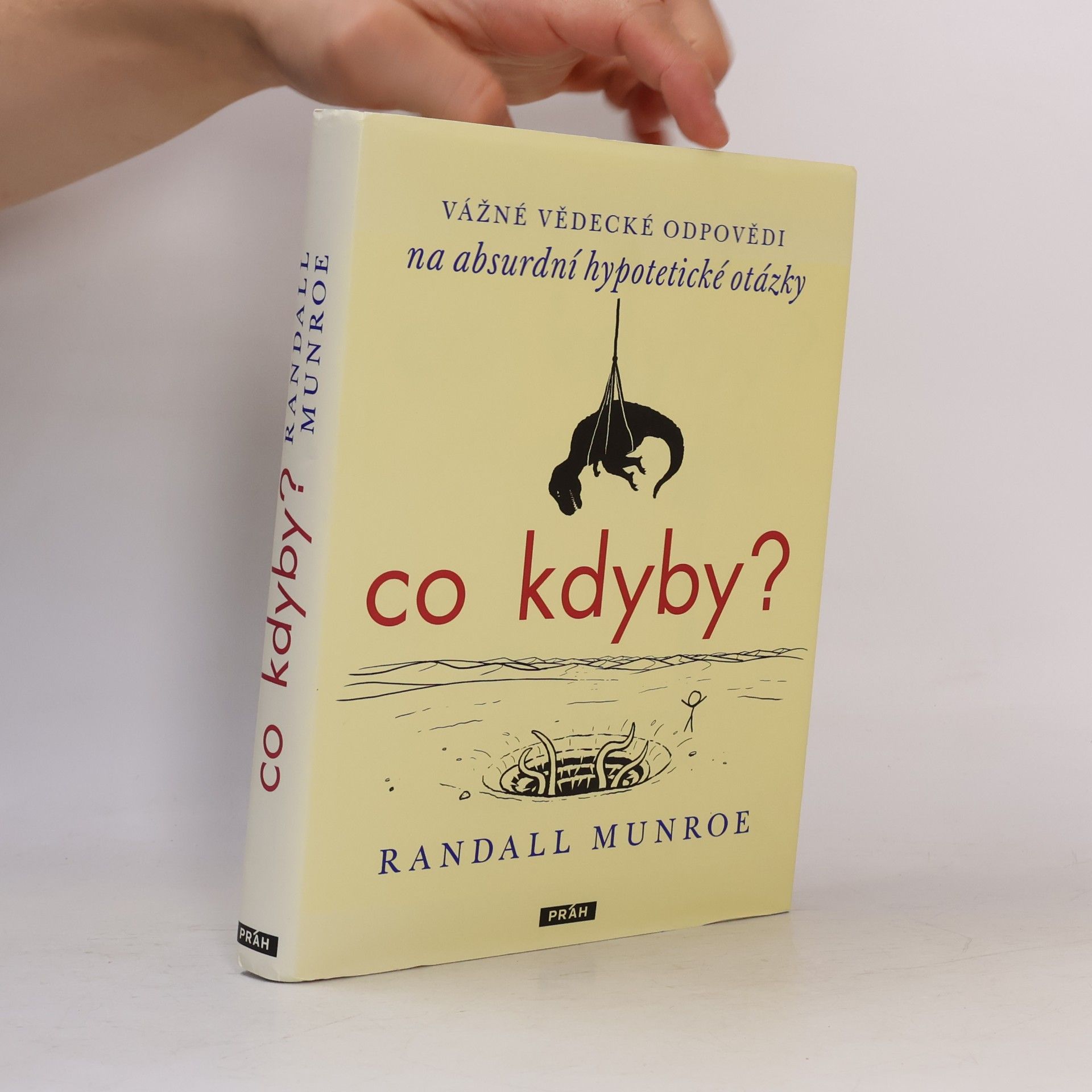 Randall Munroe Co kdyby?