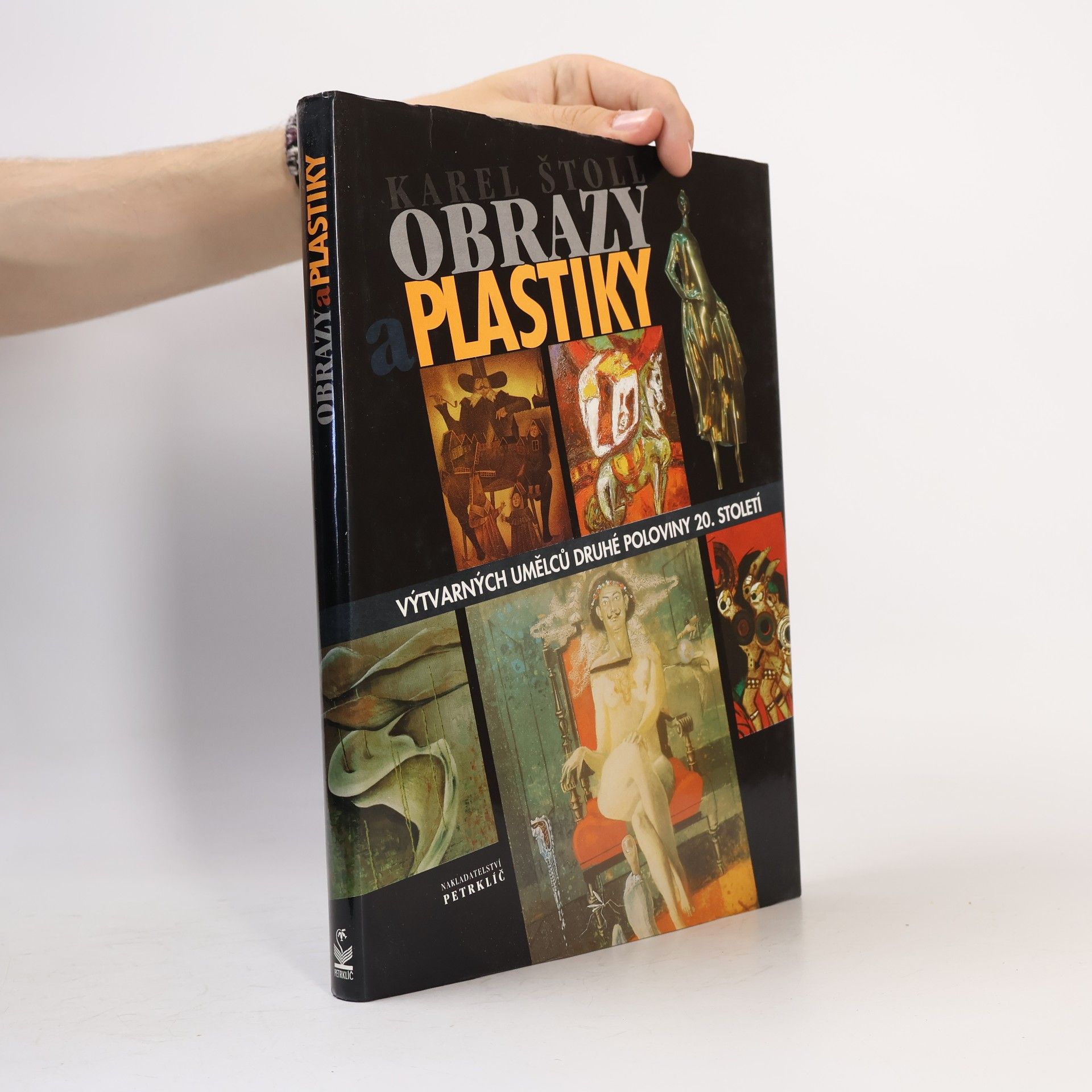 Karel Štoll Obrazy a plastiky výtvarných umělců druhé poloviny 20. století