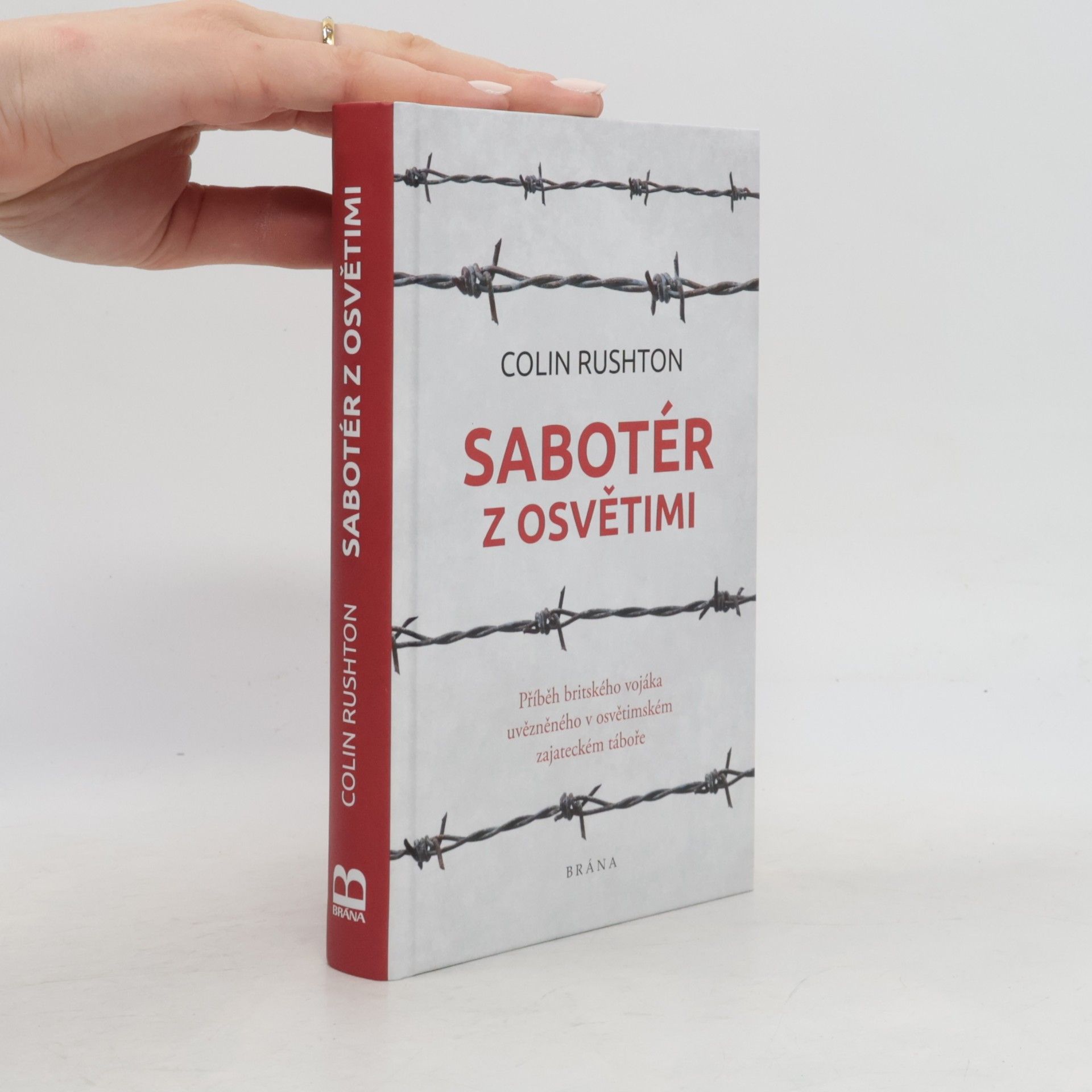 Colin Rushton Sabotér z Osvětimi