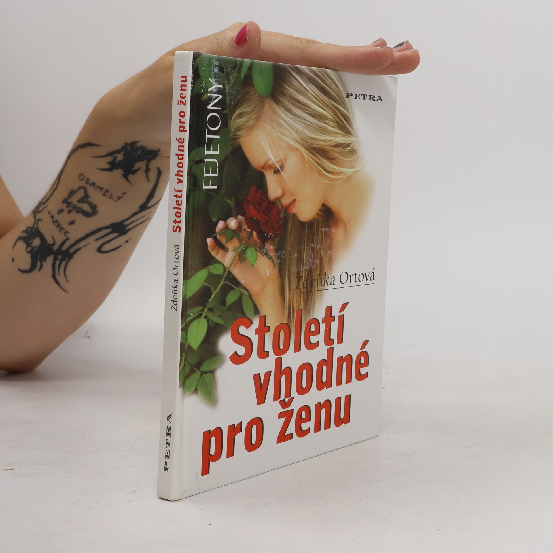 Zdeňka Ortová Století vhodné pro ženu