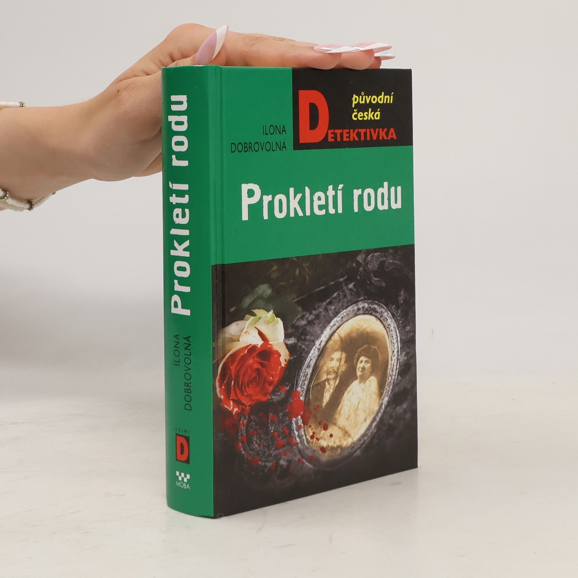 Ilona Dobrovolná Prokletí rodu