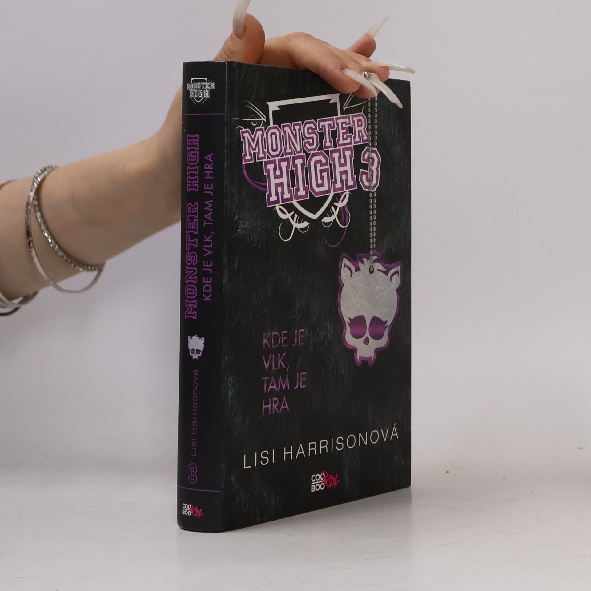 Lisi Harrison Kde je vlk, tam je hra. Monster High 3