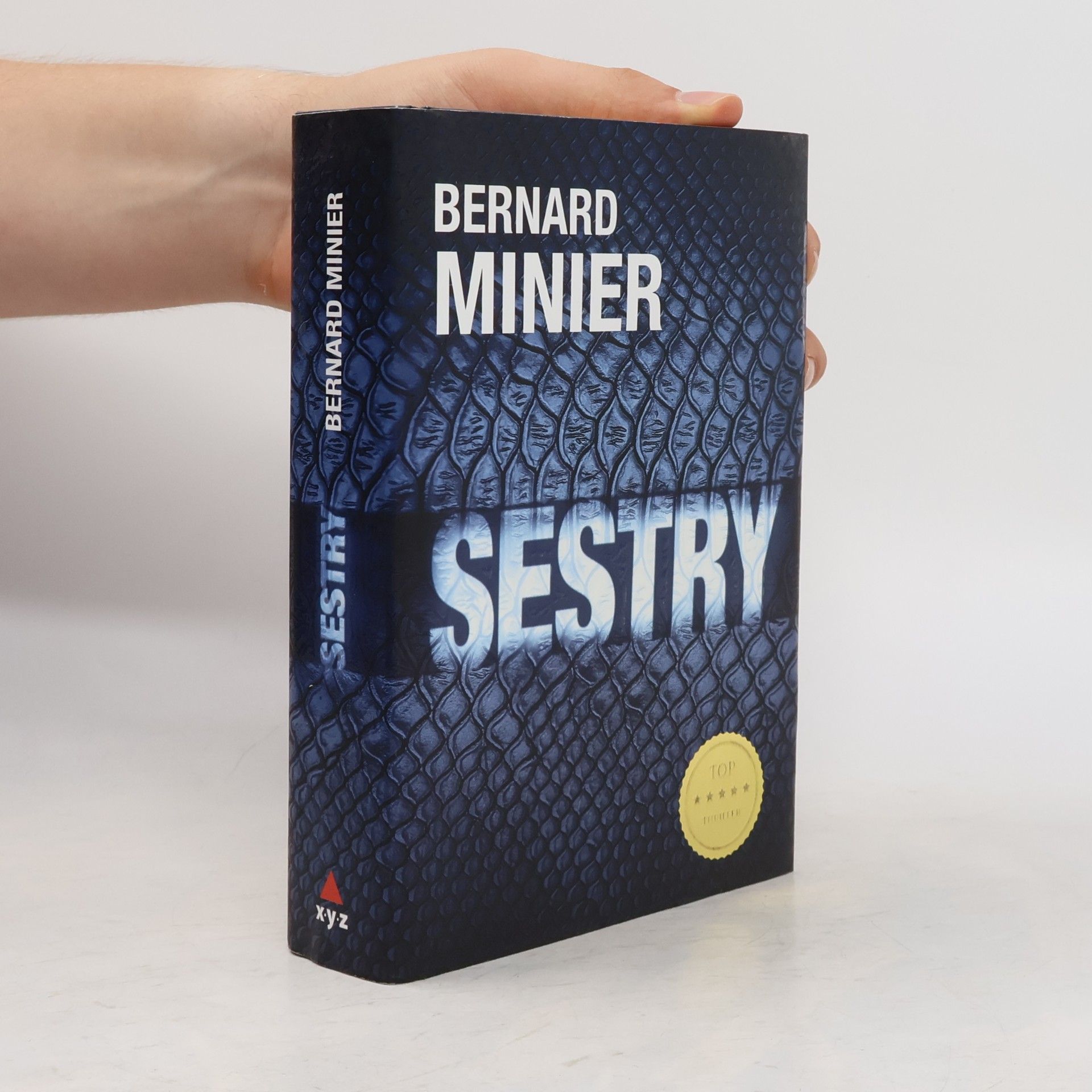 Bernard Minier Sestry