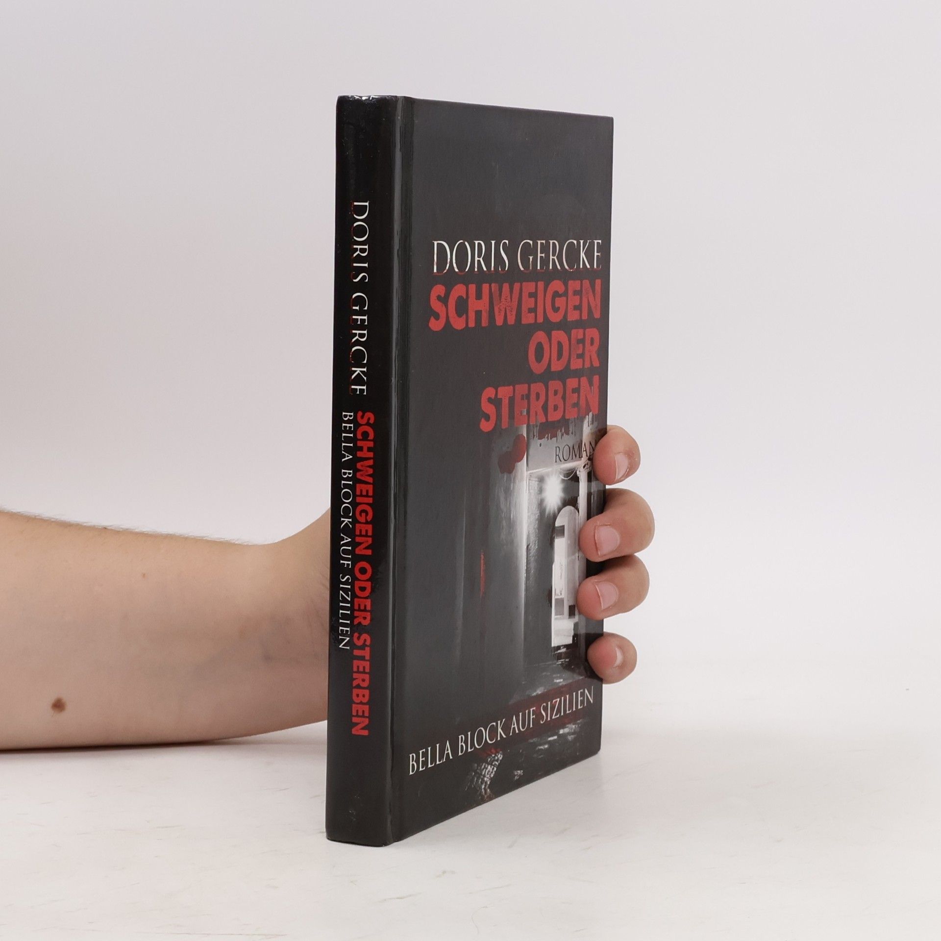 Doris Gercke Schweigen oder Sterben