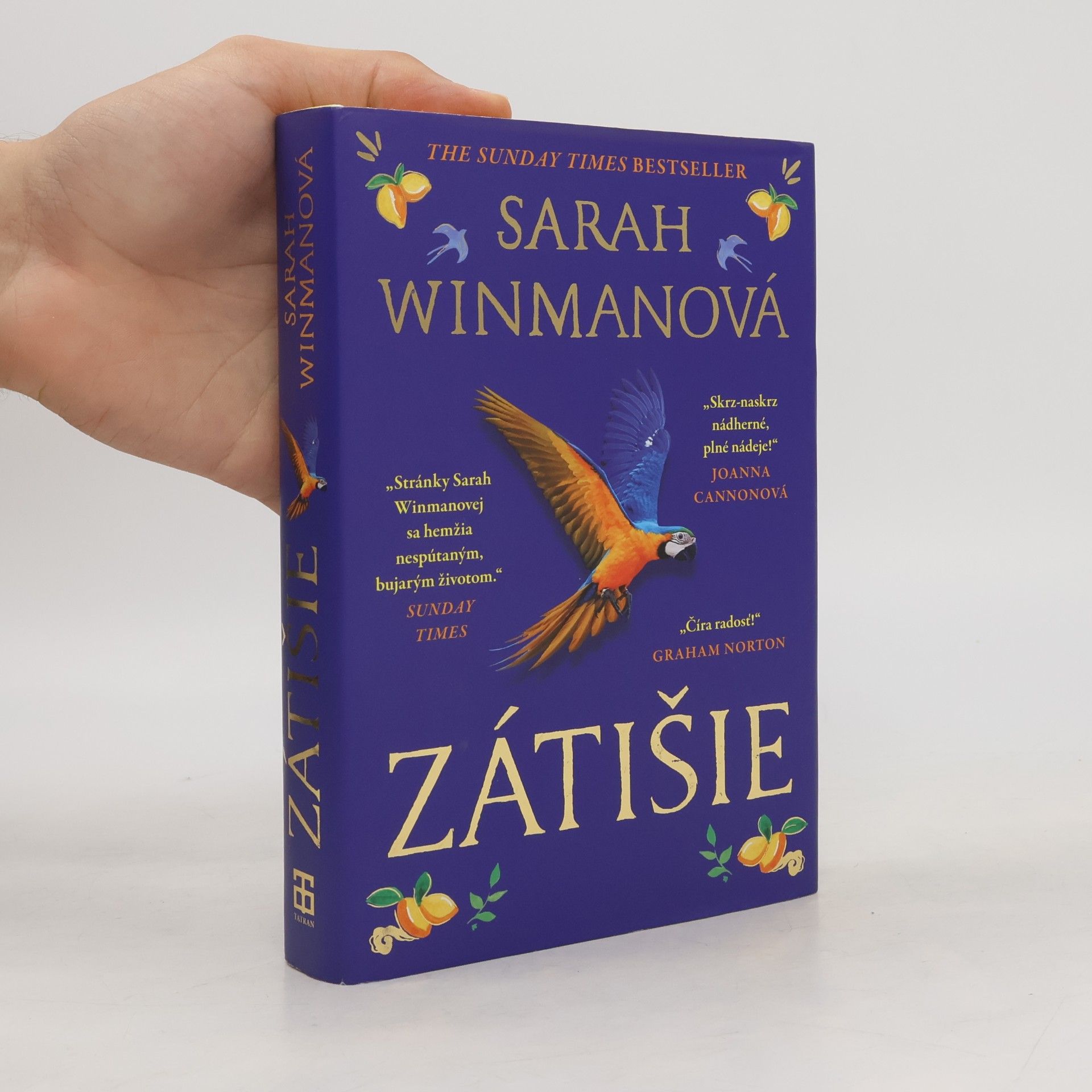 Sarah Winman Zátišie