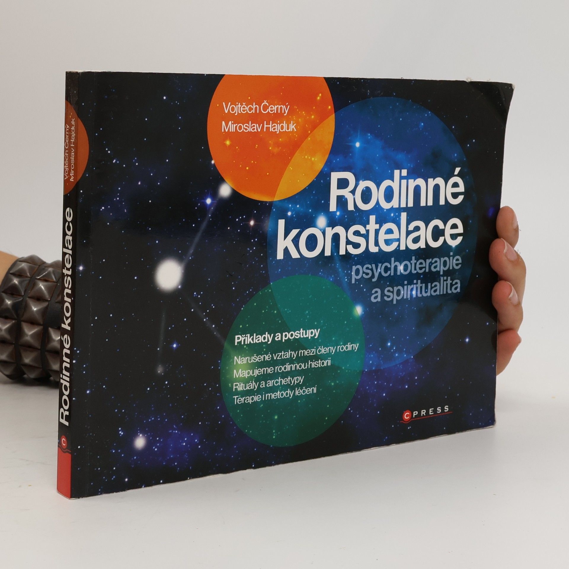 Miroslav Hajduk Rodinné konstelace: Psychoterapie a spiritualita