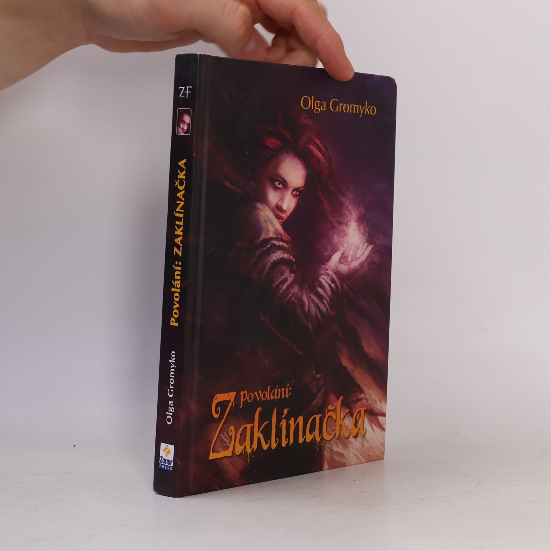 Ol ga Nikolajevna Gromyko Povolání: Zaklínačka