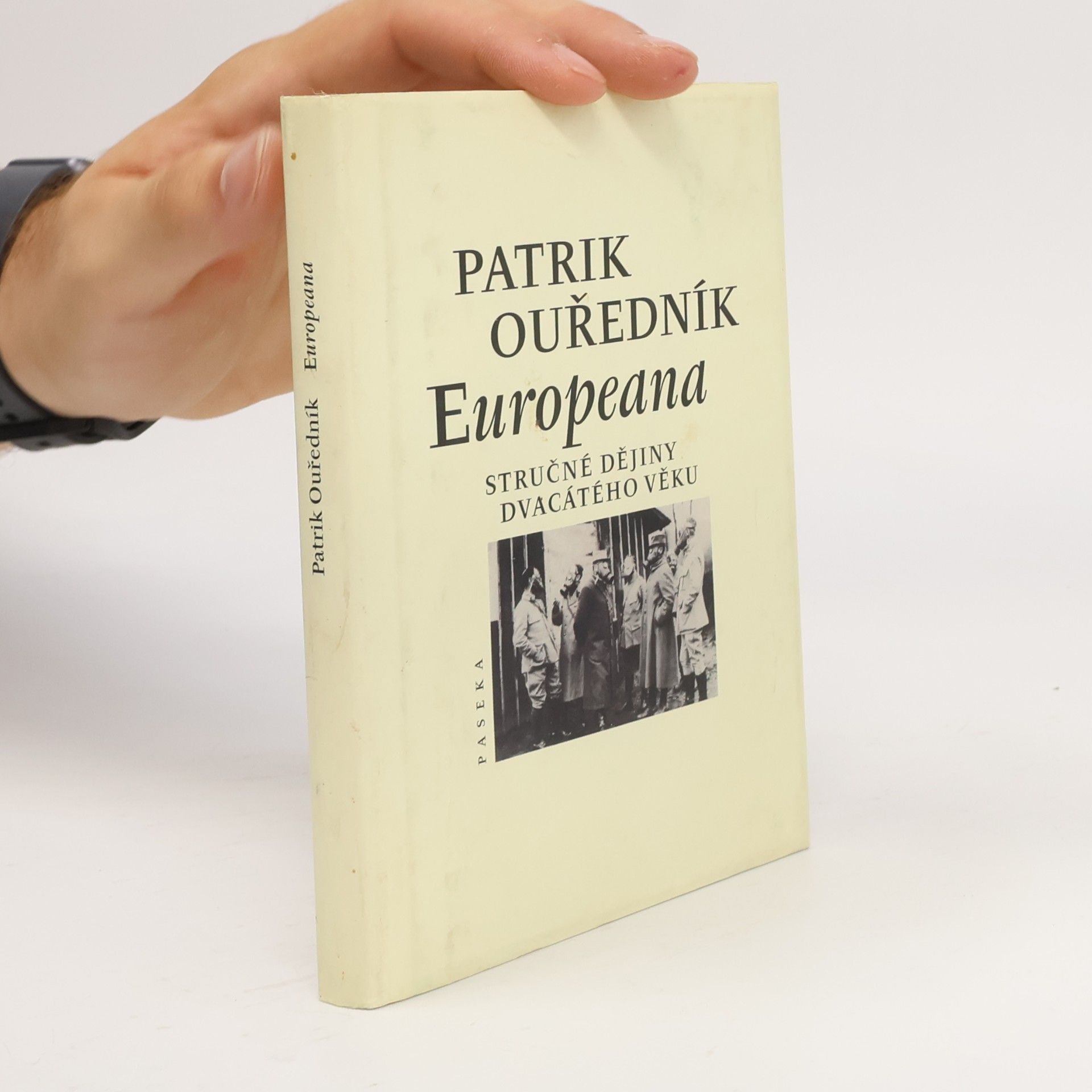 Patrik Ouředník Europeana: Stručné dějiny dvacátého věku