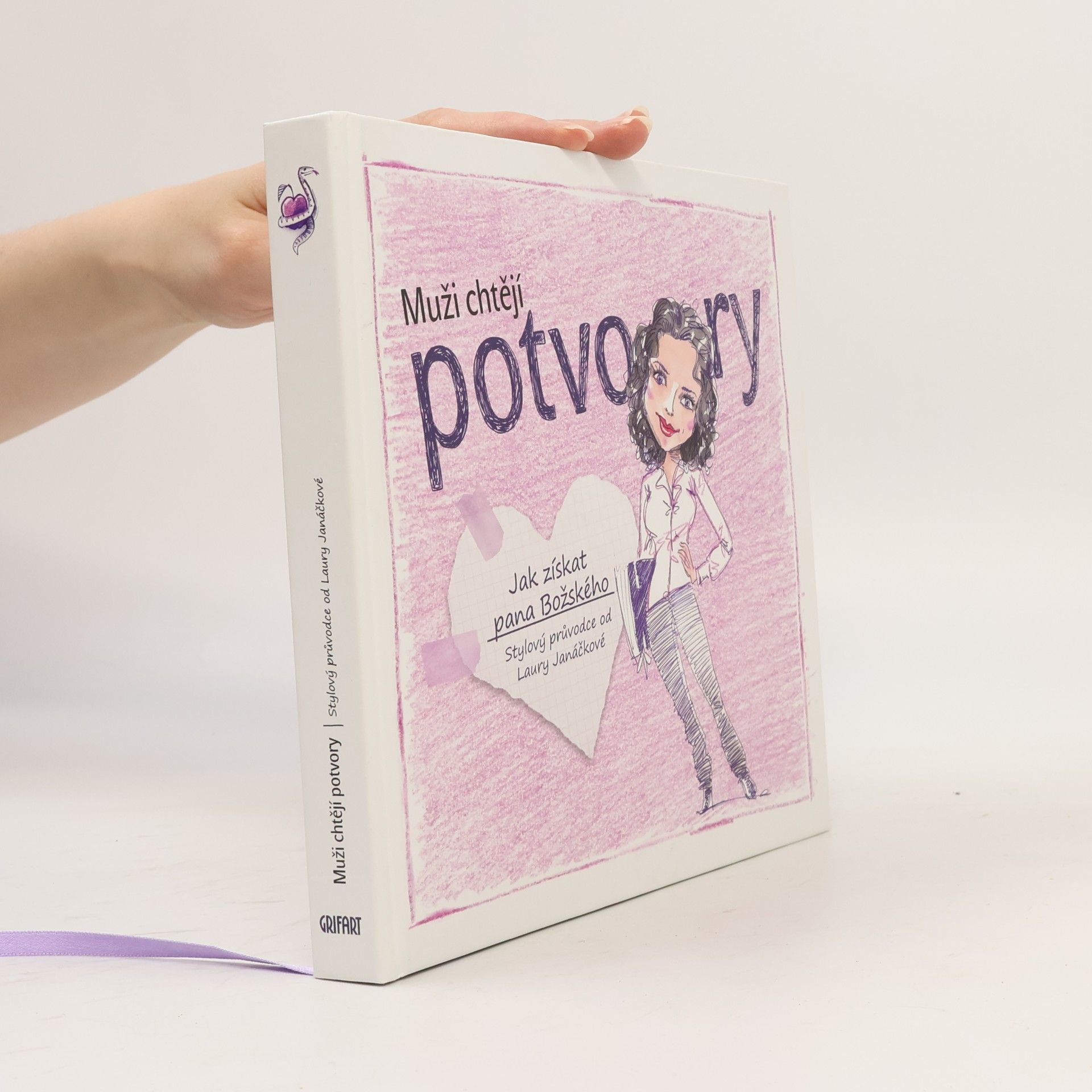Laura Janáčková Muži chtějí potvory