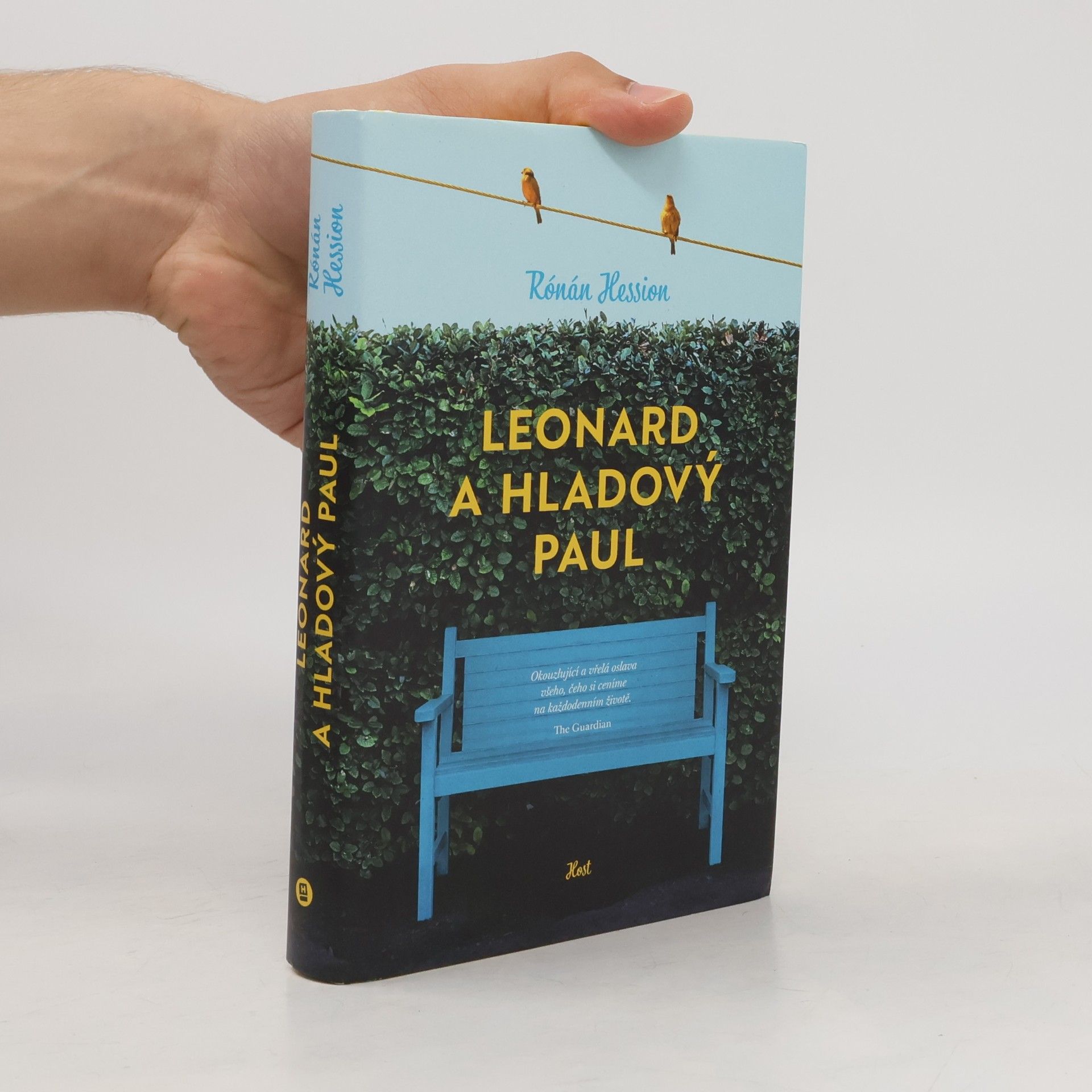 Rónán Hession Leonard a Hladový Paul