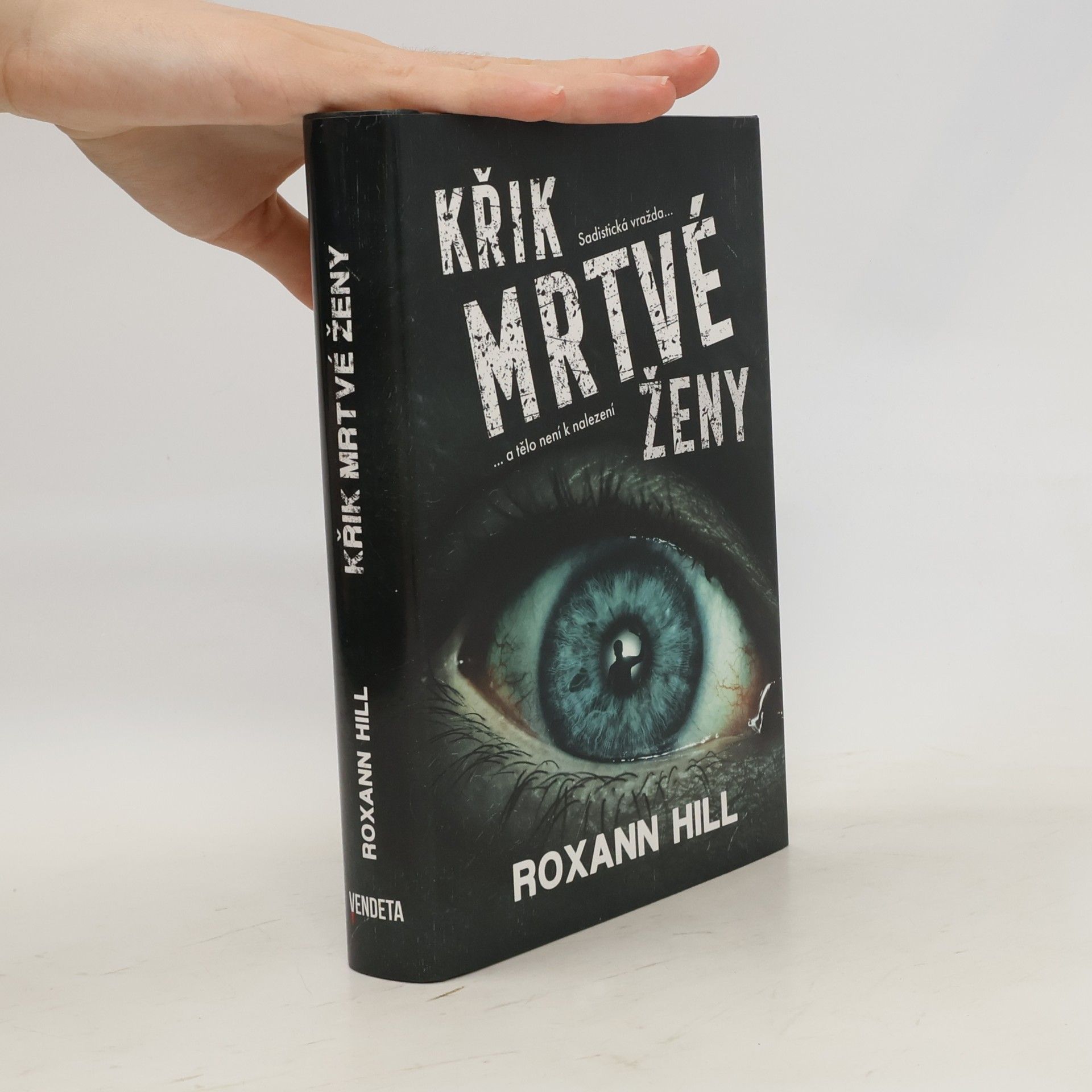 Martina Kohlíčková Křik mrtvé ženy