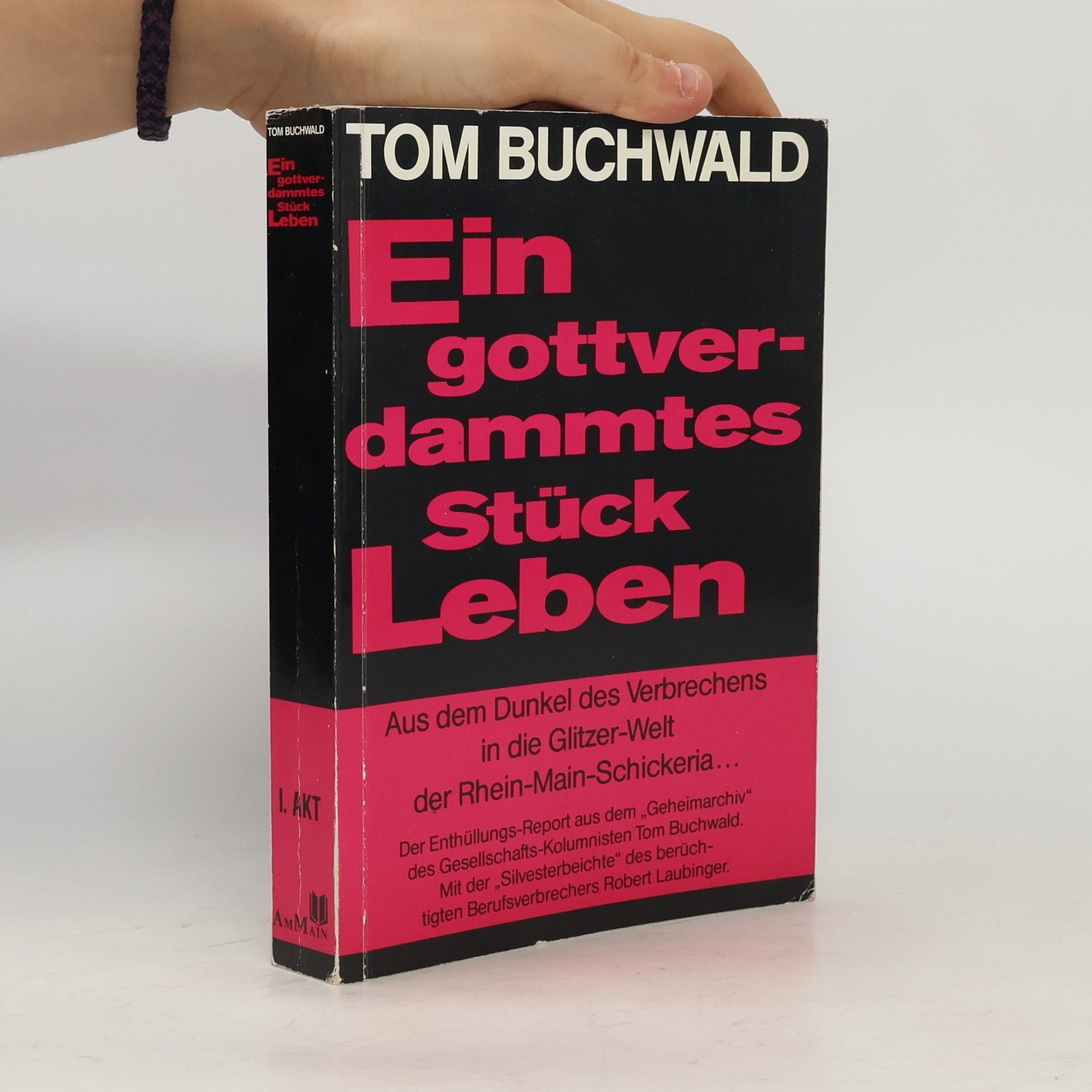 Ein gottverdammtes Stück Leben