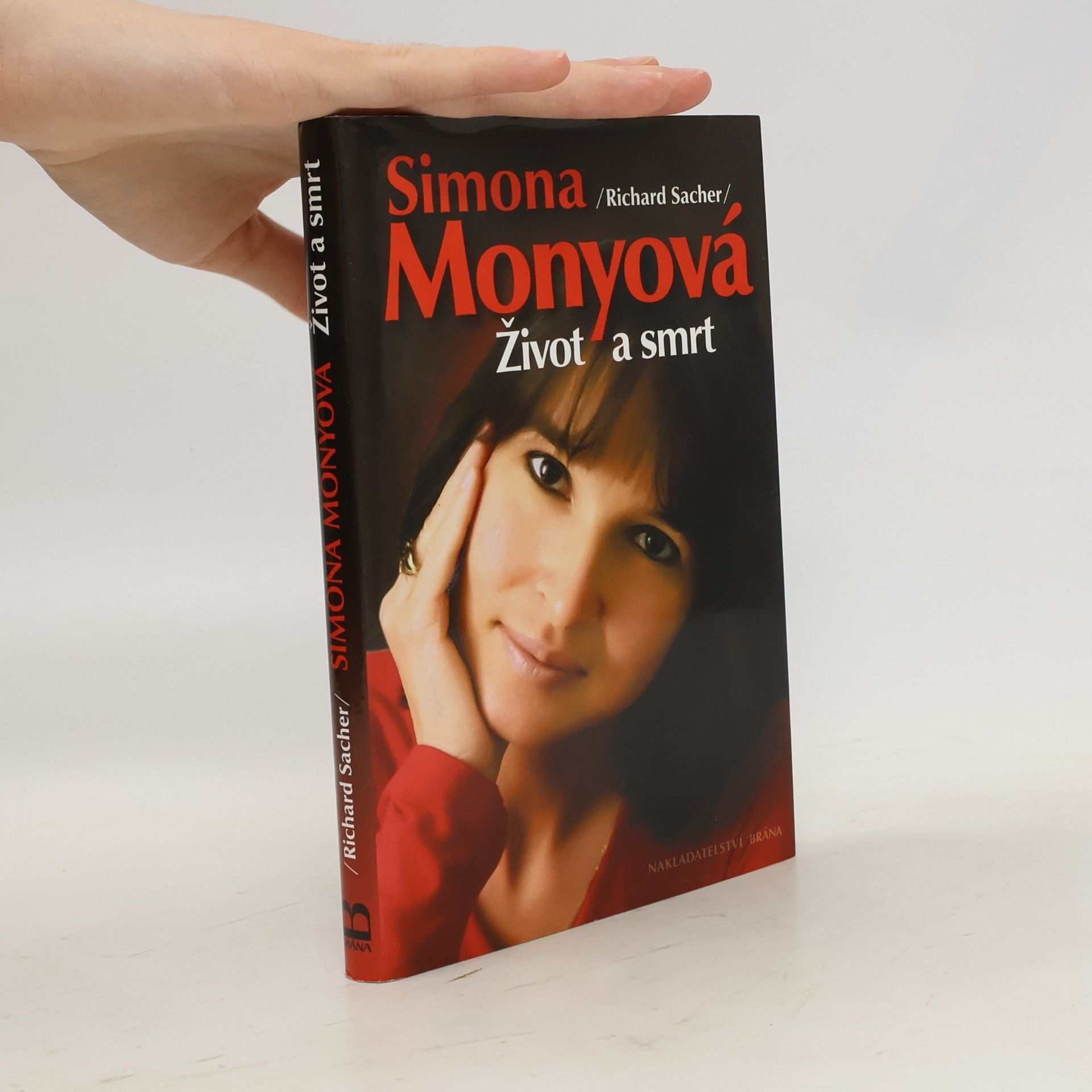 Richard Sacher Simona Monyová - Život a smrt