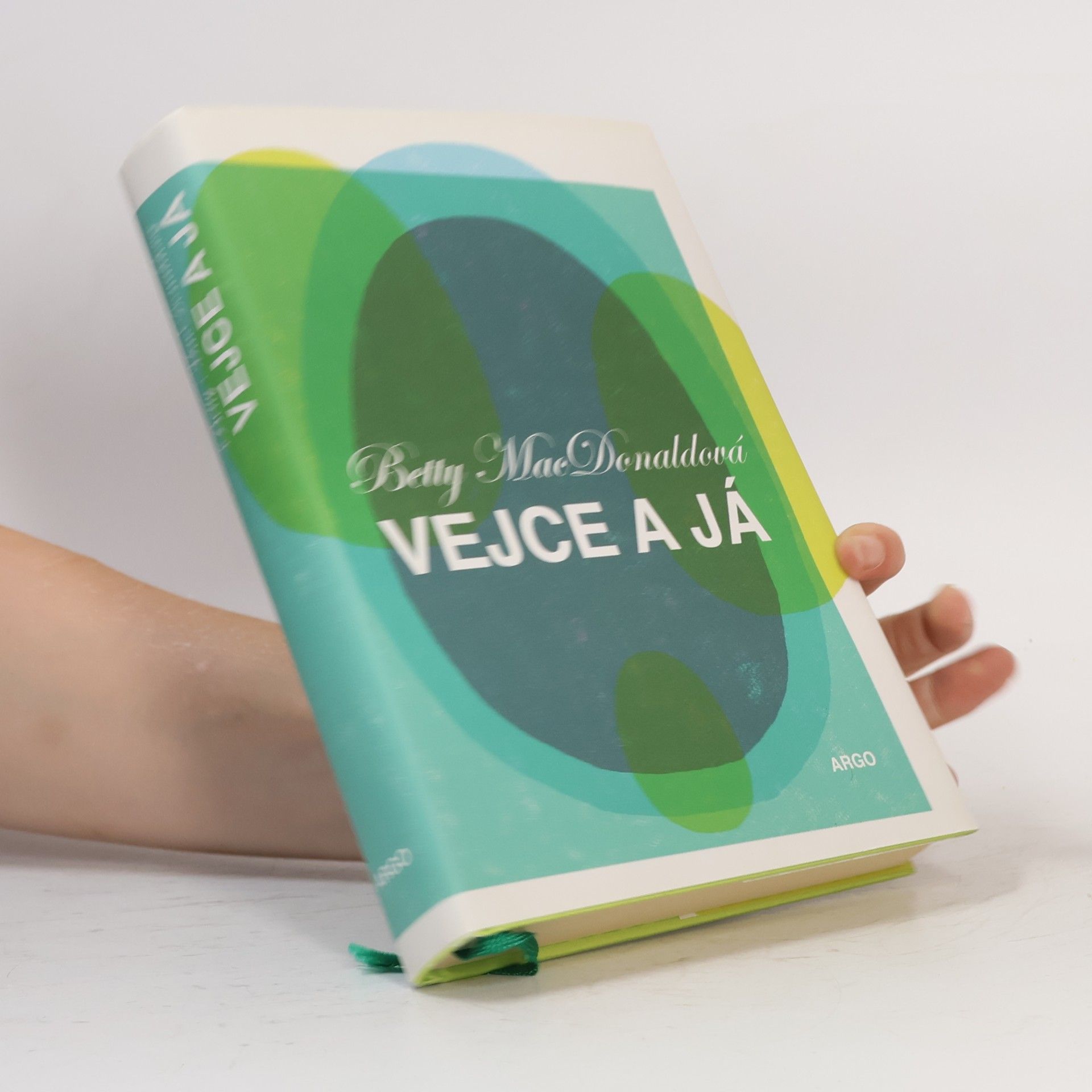 Betty MacDonald Vejce a já
