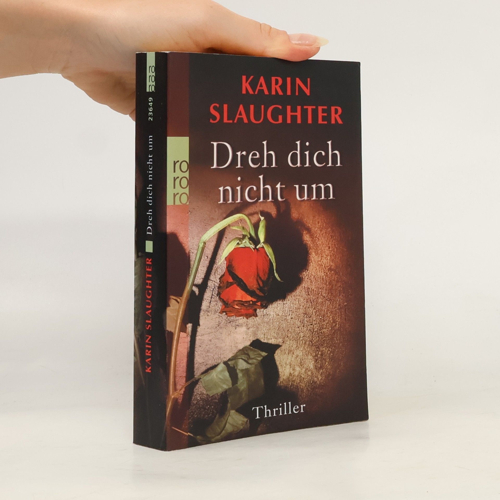 Karin Slaughter Dreh dich nicht um