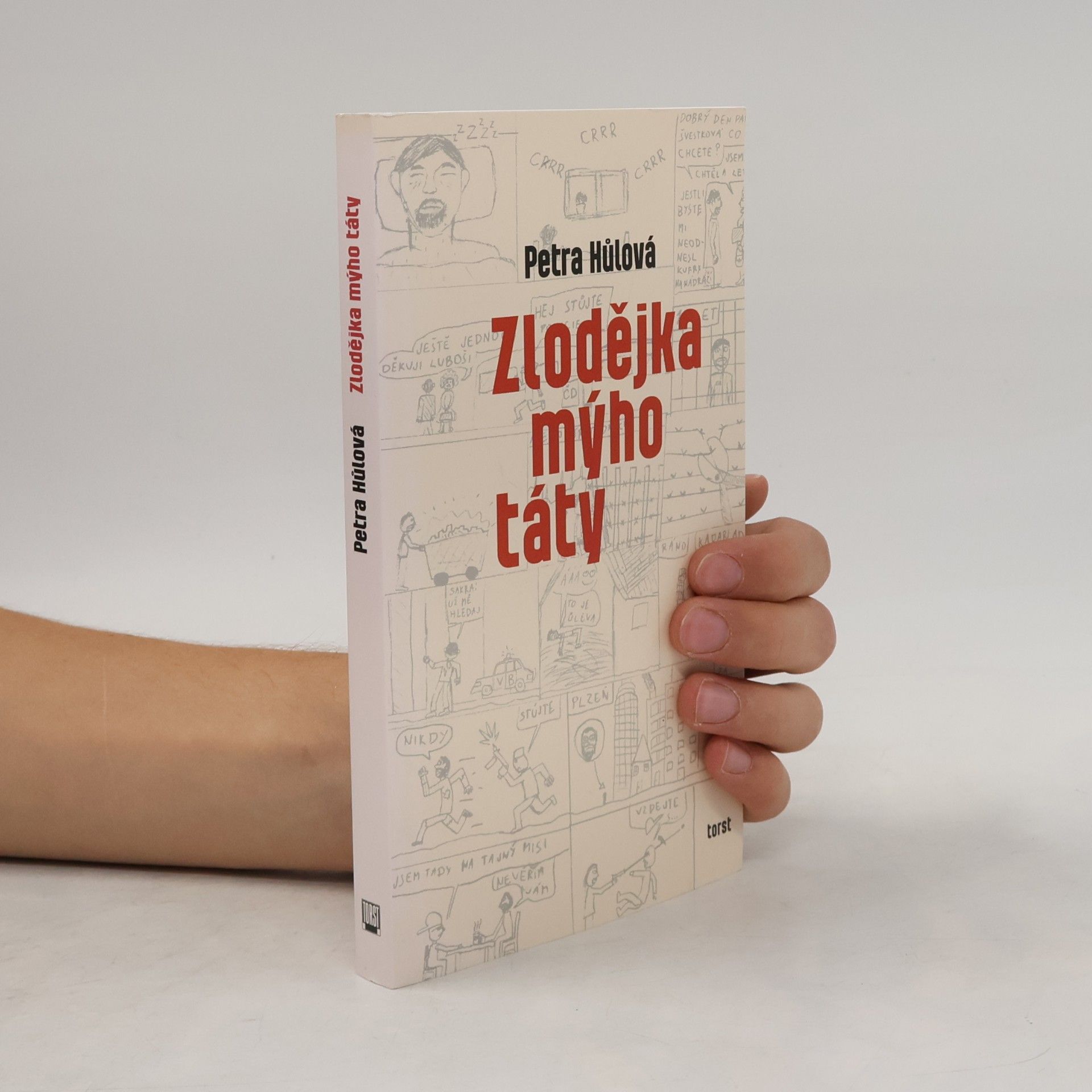 Hůlová Petra Zlodějka mýho táty