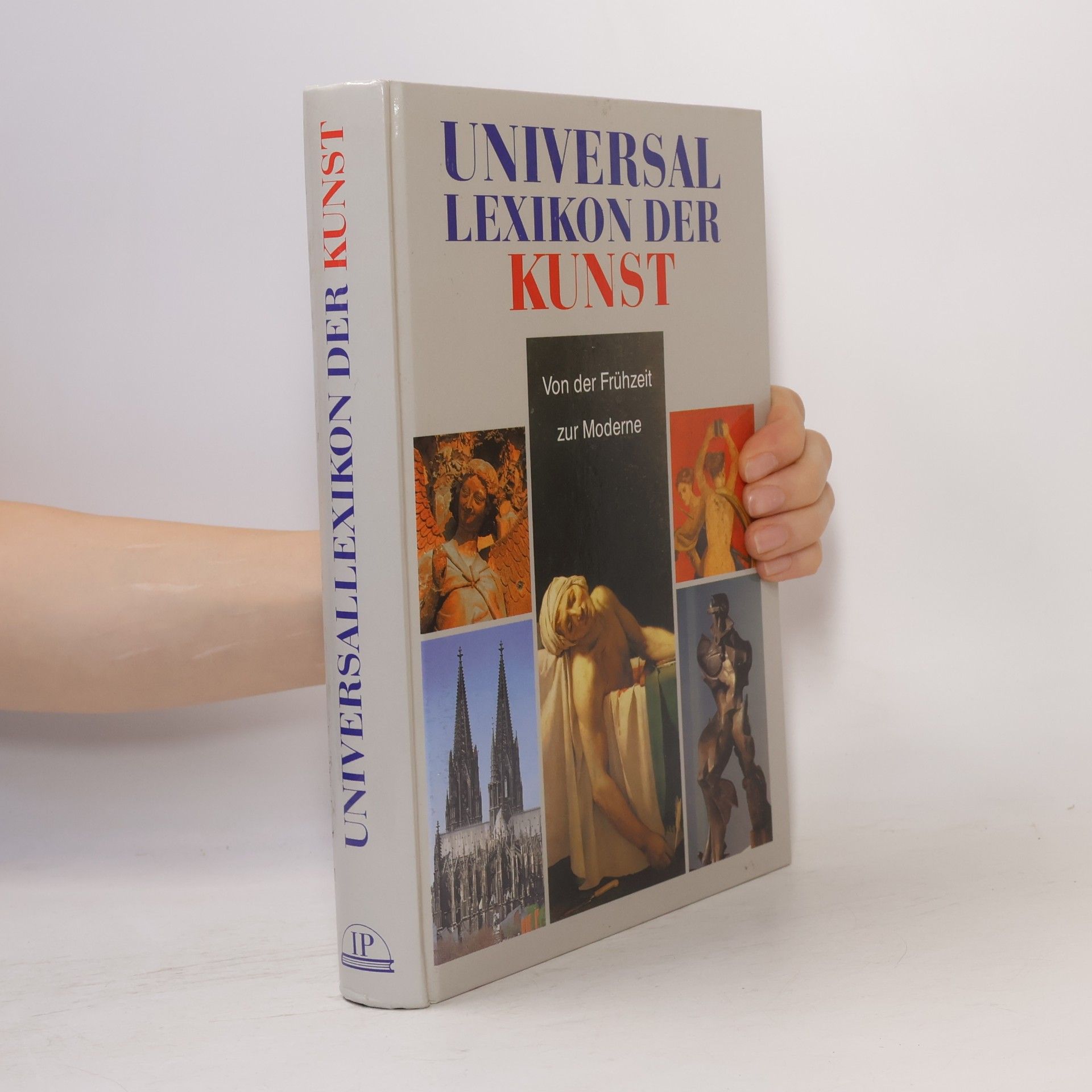 Collectif d'auteurs Universal Lexikon der Kunst