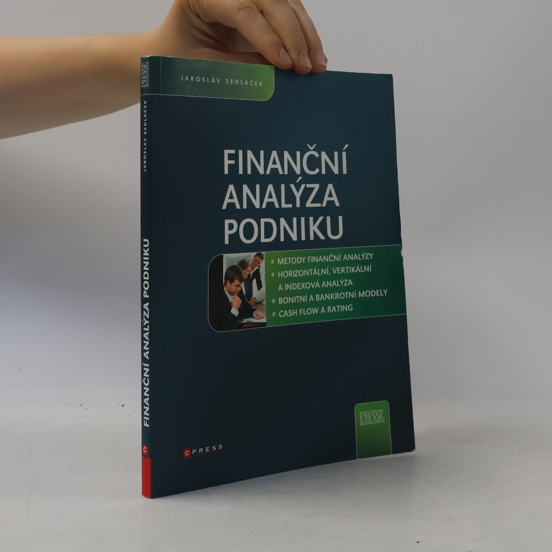 Jaroslav Sedláček Finanční analýza podniku