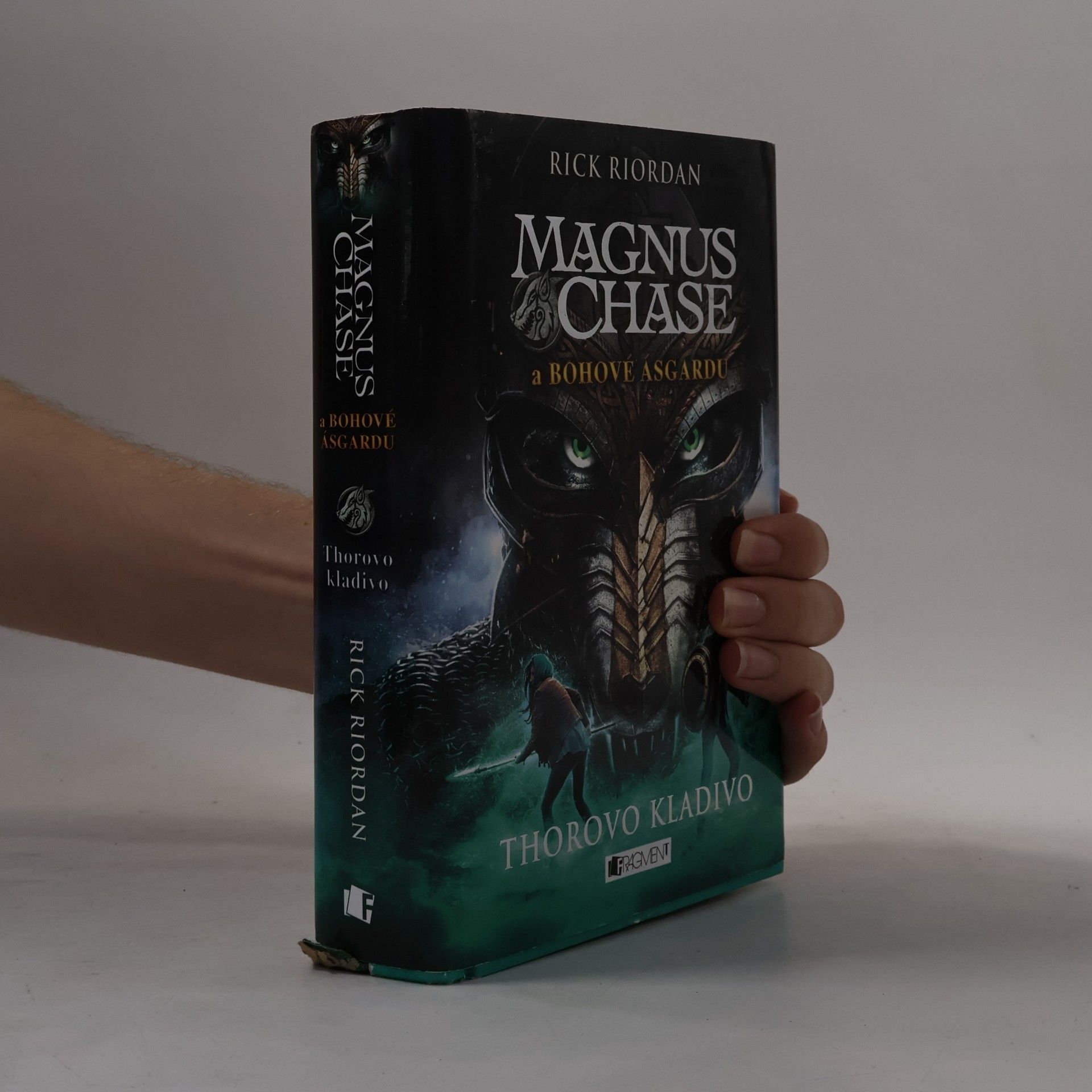 Rick Riordan Magnus Chase a bohové Ásgardu. Thorovo kladivo