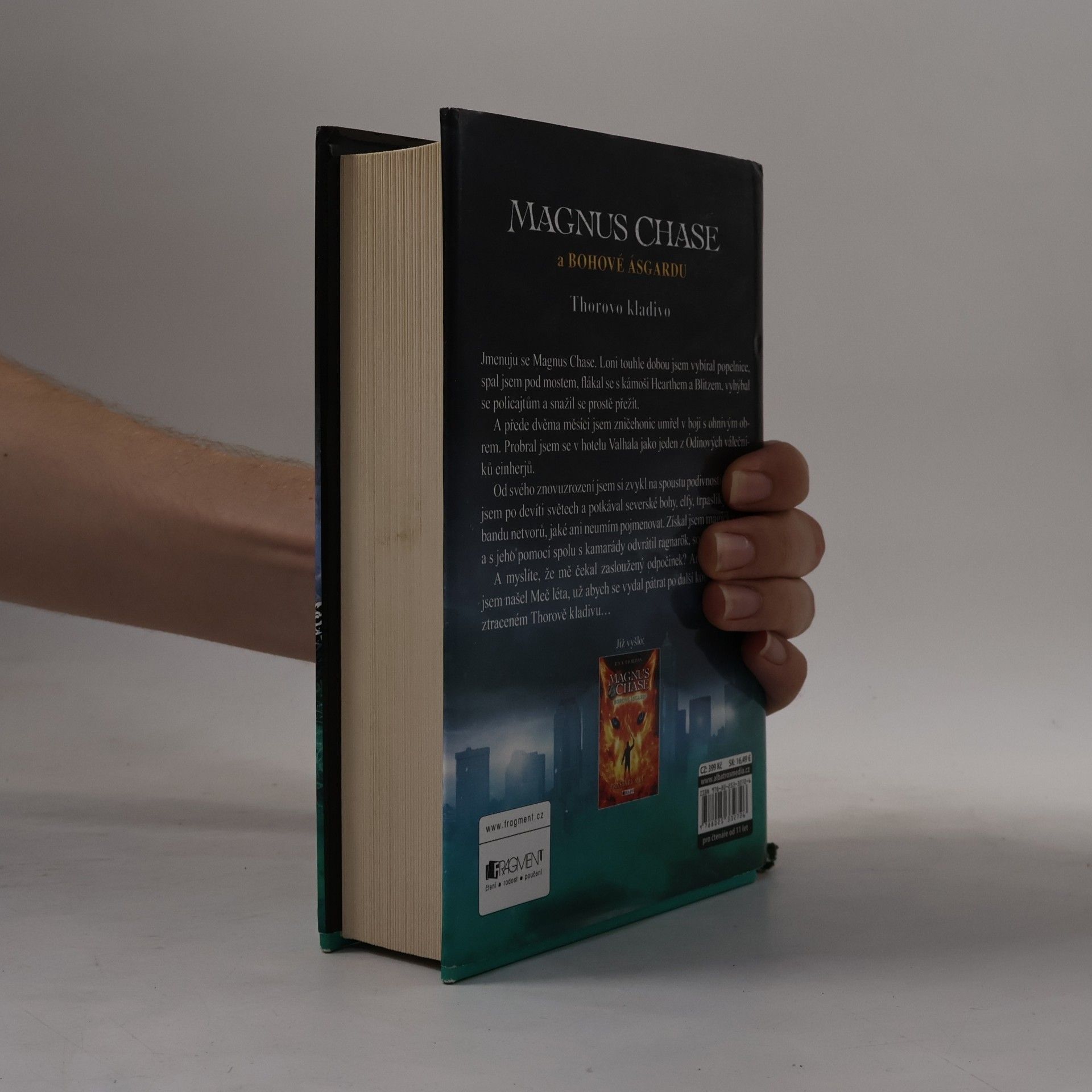 Rick Riordan Magnus Chase a bohové Ásgardu. Thorovo kladivo