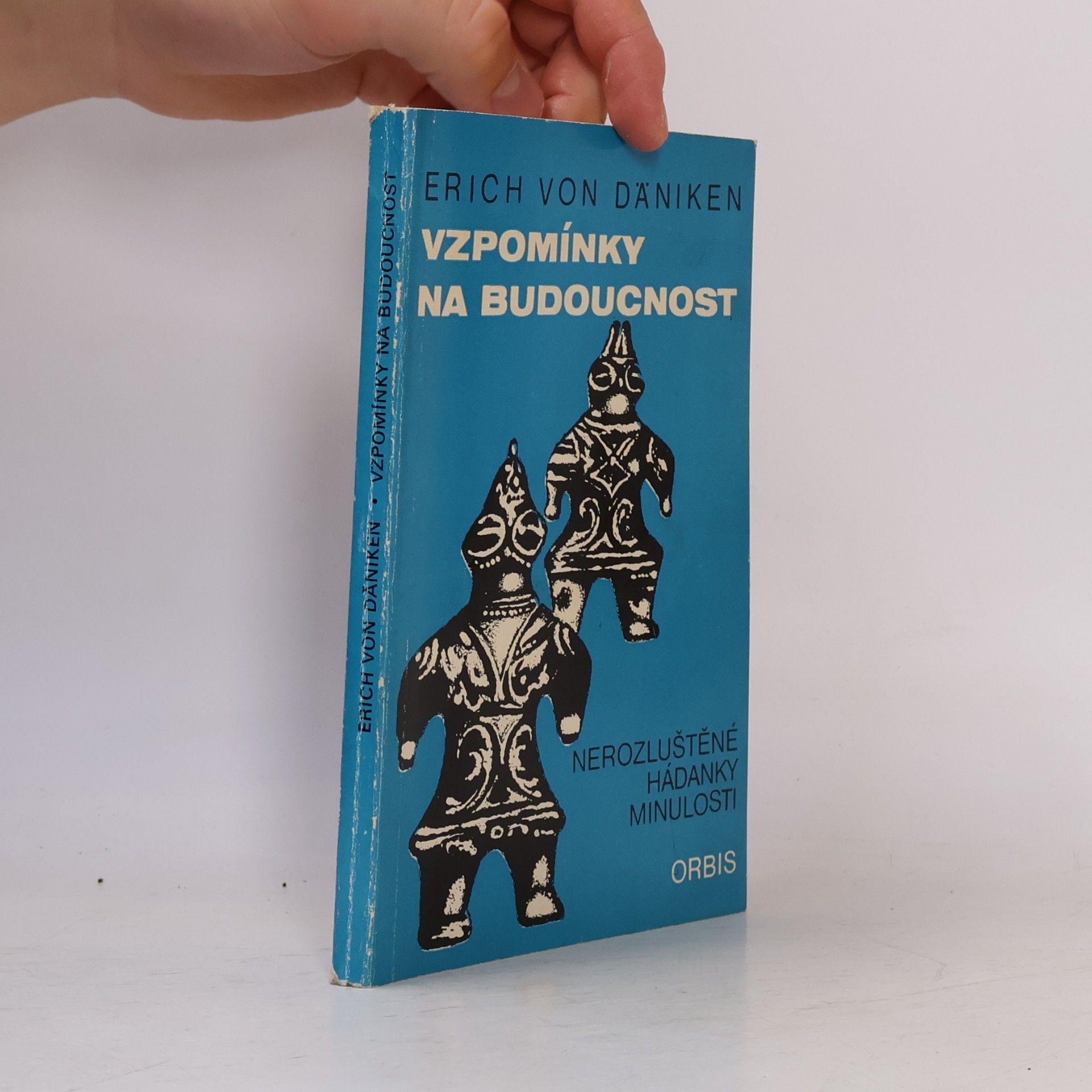 Erich von Däniken Vzpomínky na budoucnost