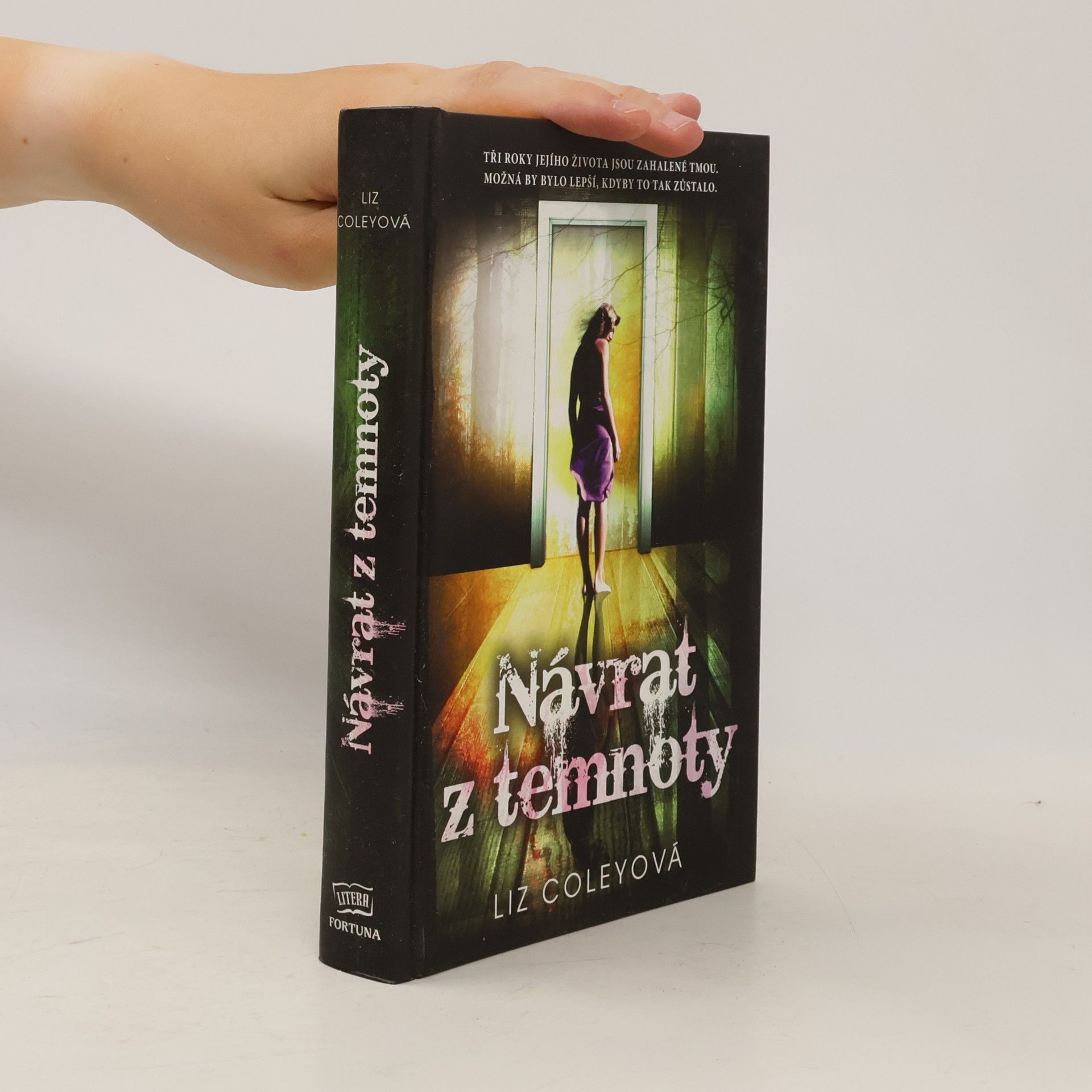 Liz Coley Návrat z temnoty