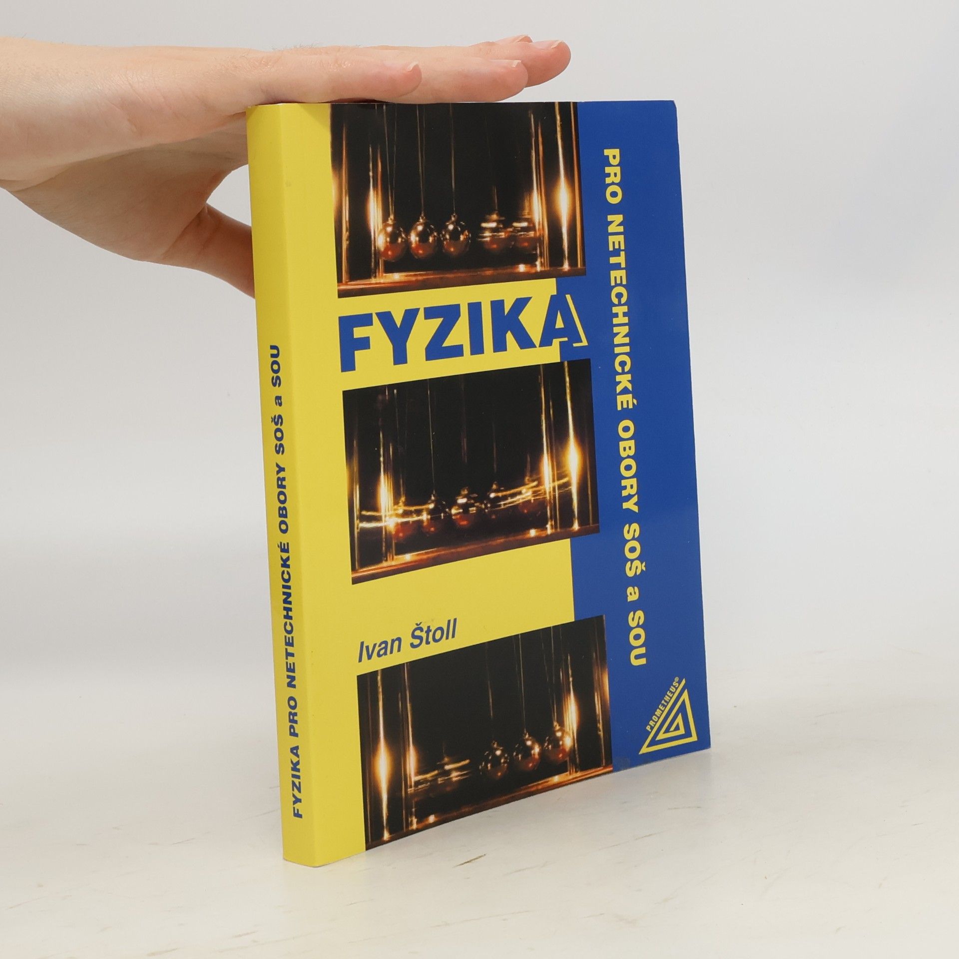 Ivan Štoll Fyzika pro netechnické obory SOŠ a SOU