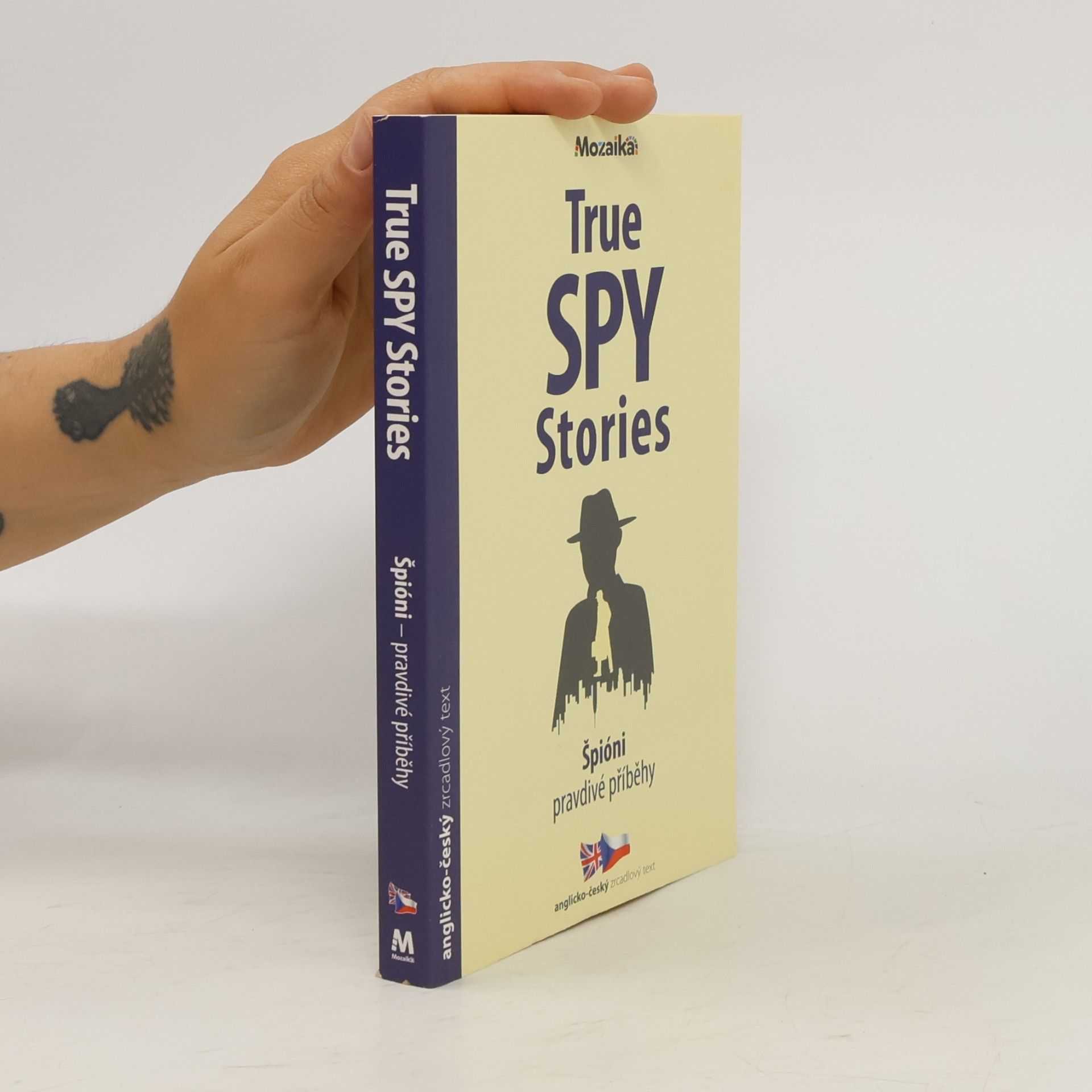 Fergus Fleming Špióni: Pravdivé přiběhy / True Spy Stories