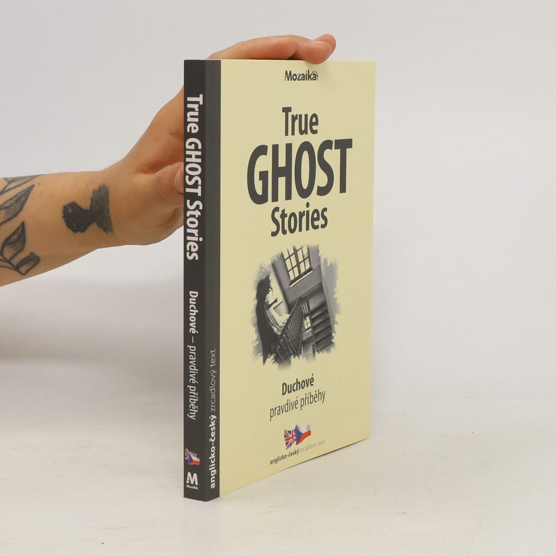 Paul Dowswell True Ghost Stories / Duchové - pravdivé příběhy