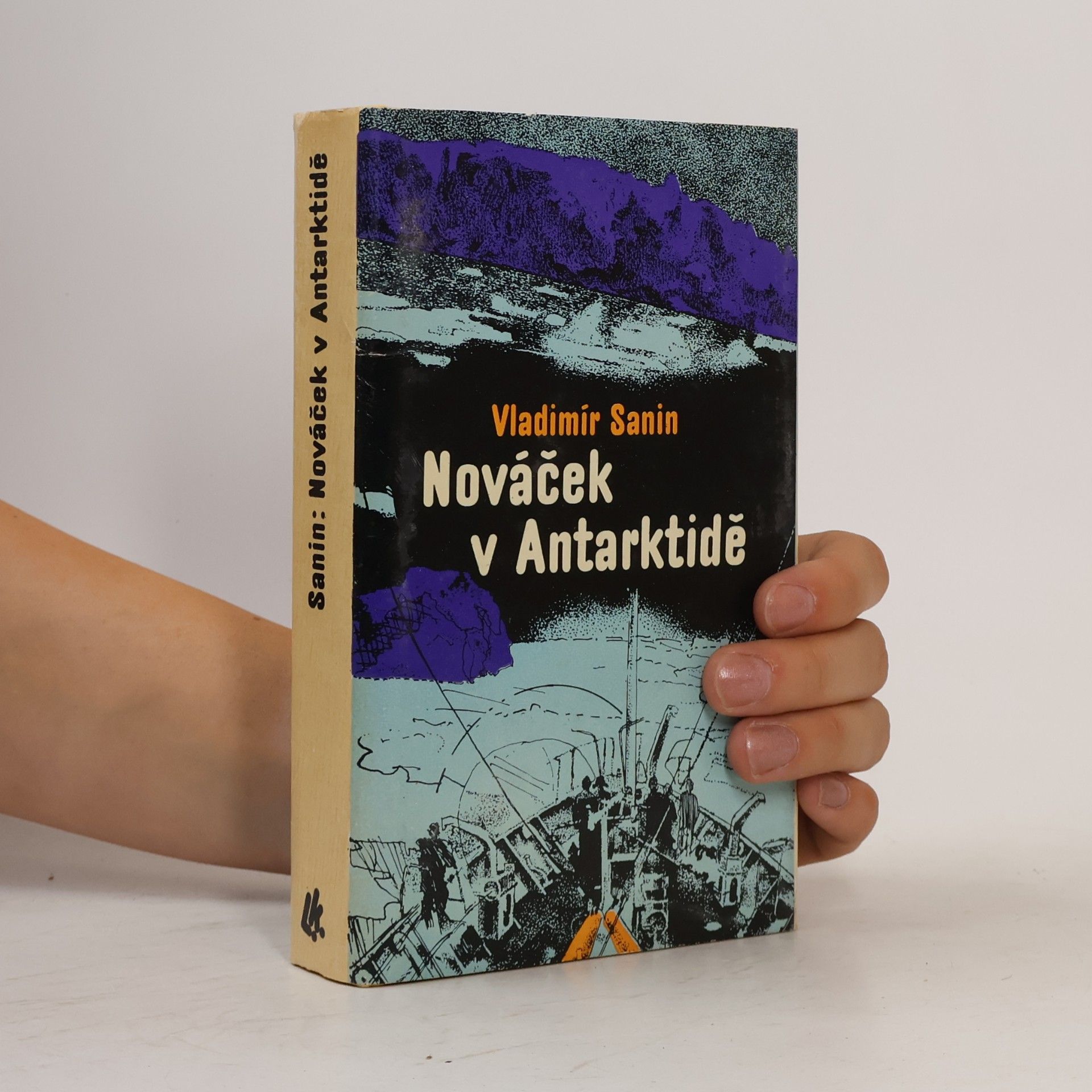 Vladimir Markovič Sanin Nováček v Antarktidě