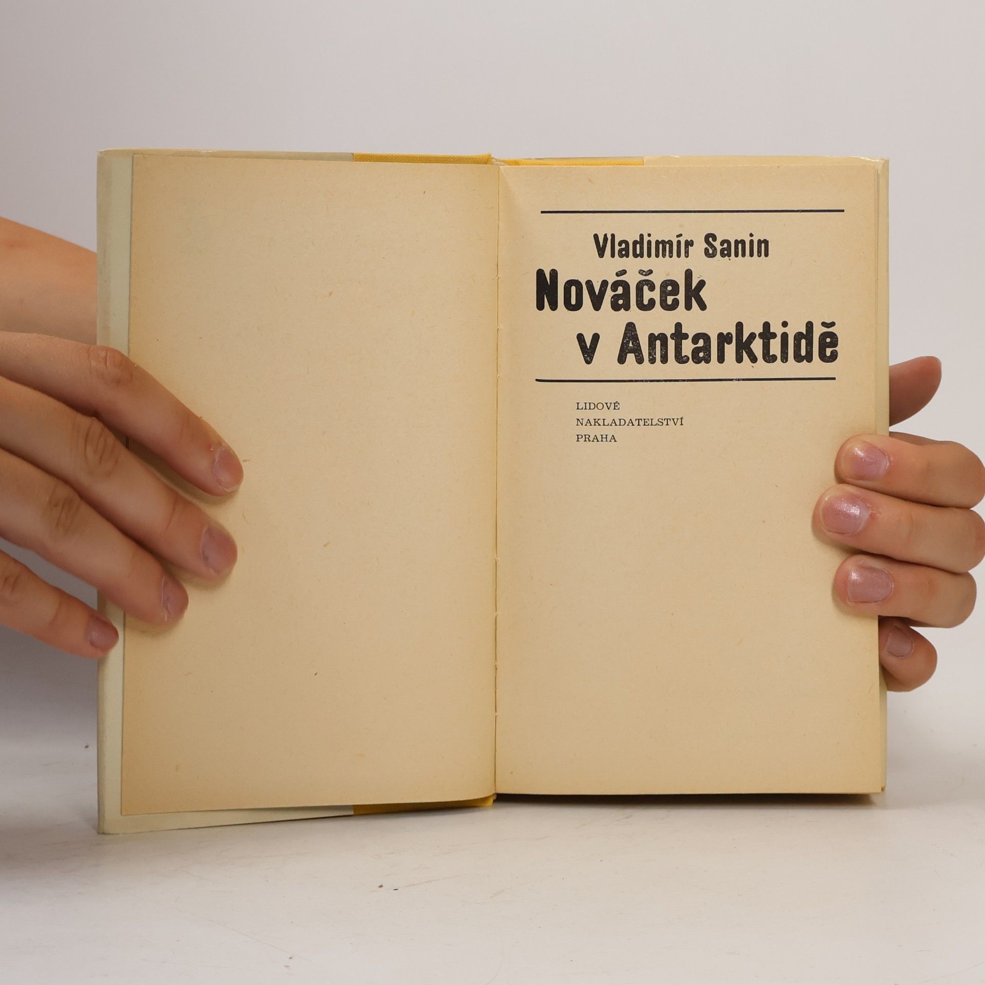 Vladimir Markovič Sanin Nováček v Antarktidě