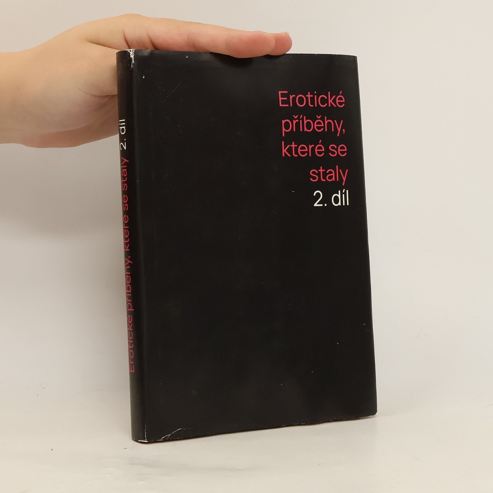 Kolektív autorov Erotické příběhy, které se staly 2. díl