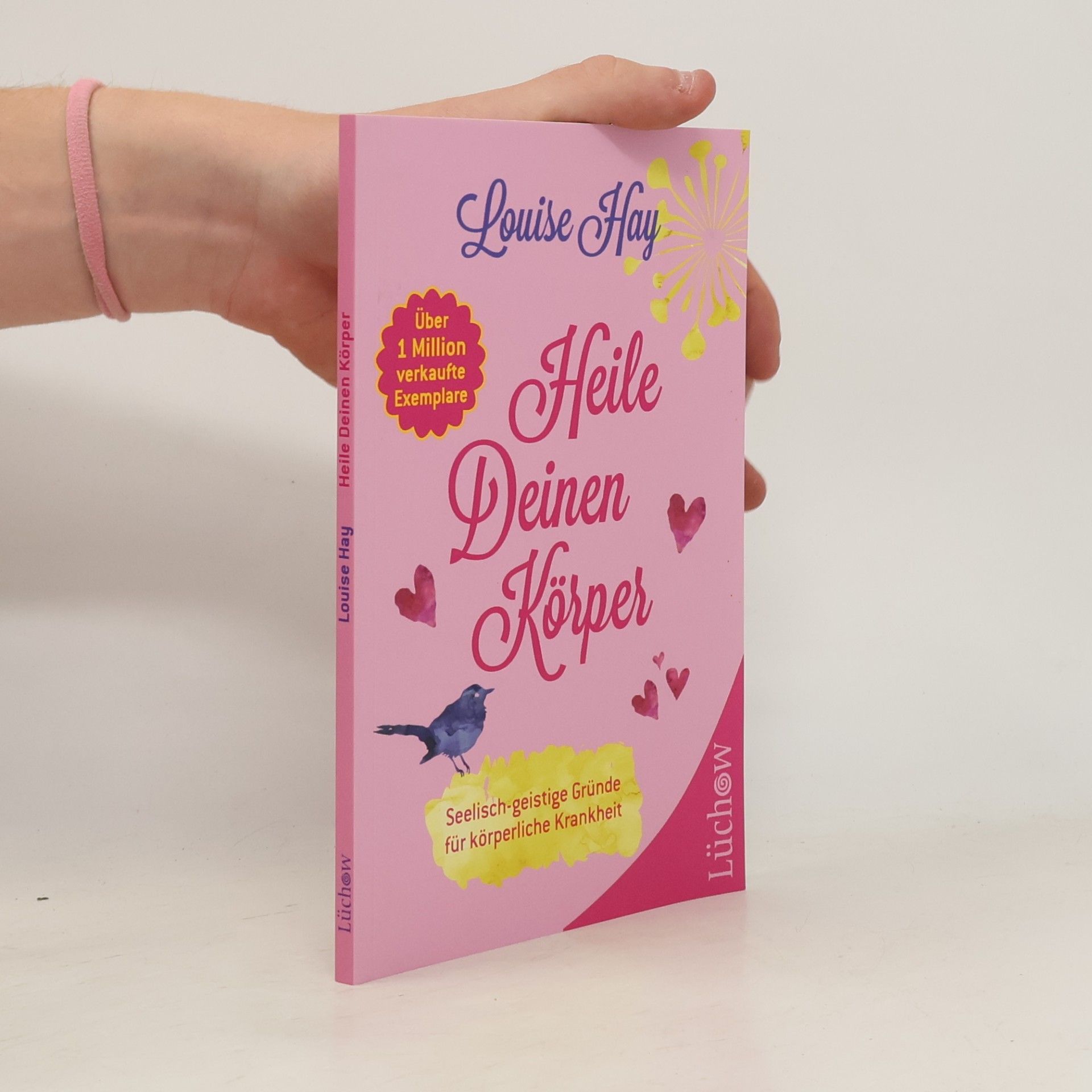 Louise Lynn Hay Heile deinen Körper