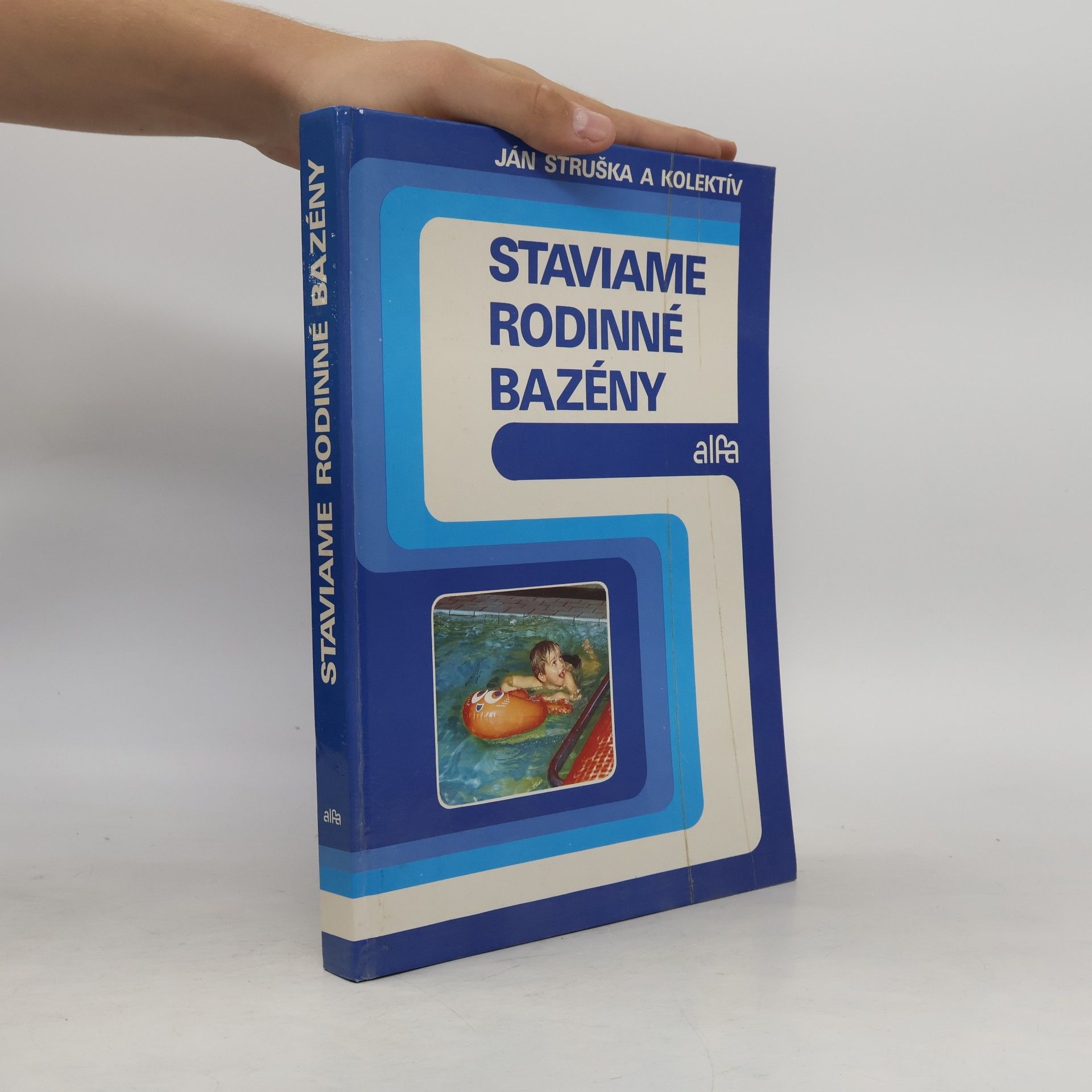 Ján Struška Staviame rodinné bazény