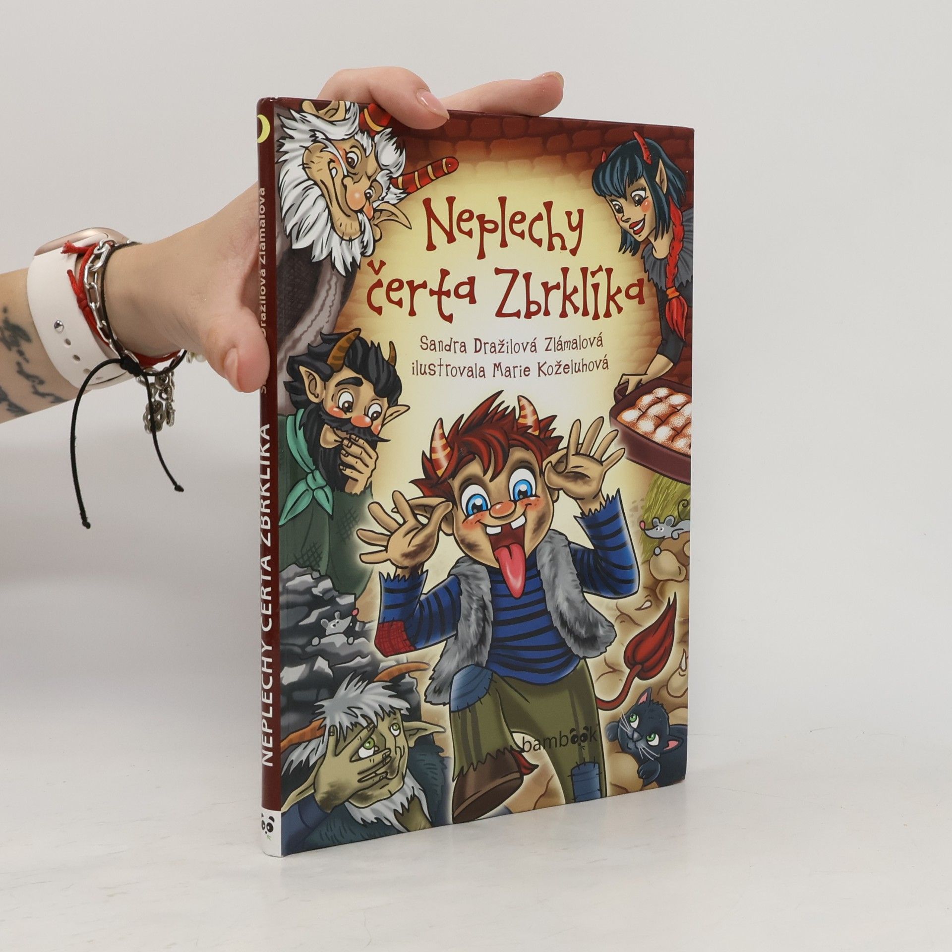 Sandra Dražilová Zlámalová Neplechy čerta Zbrklíka