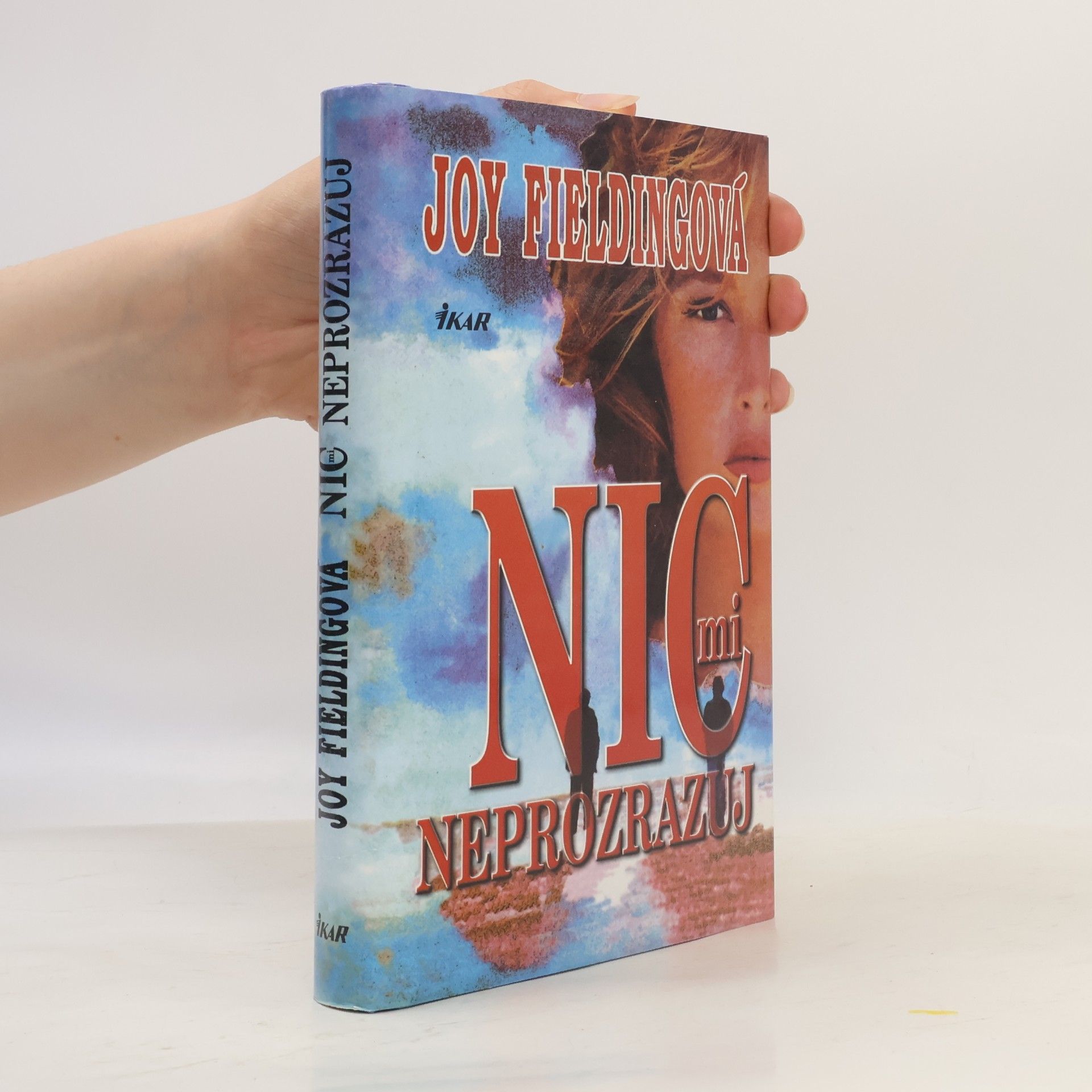 Joy Fielding Nic mi neprozrazuj