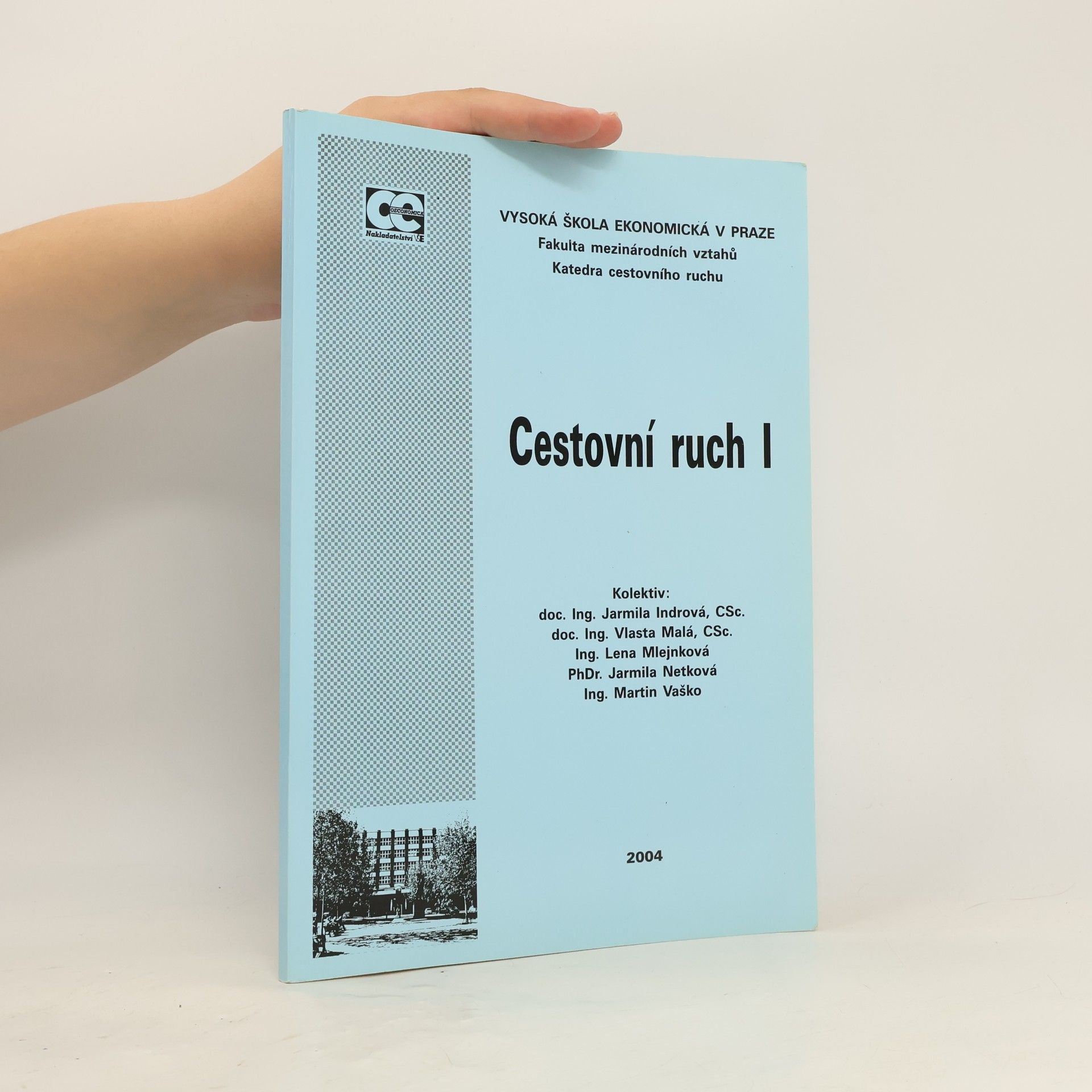 Jarmila Indrová Cestovní ruch I