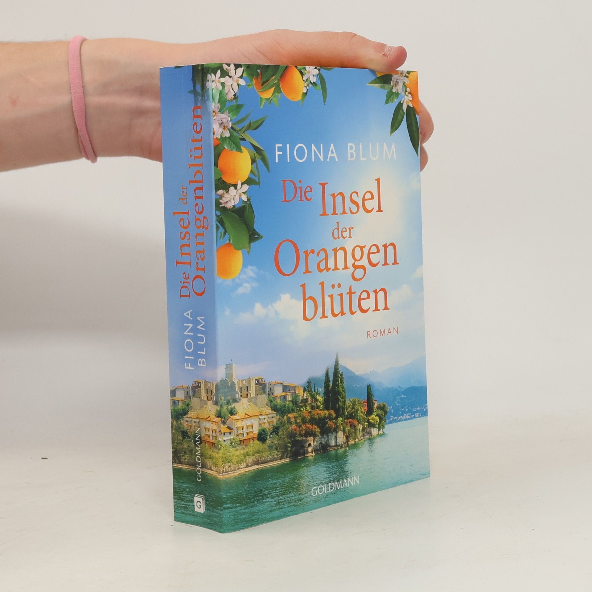 Fiona Blum Die Insel der Orangenblüten