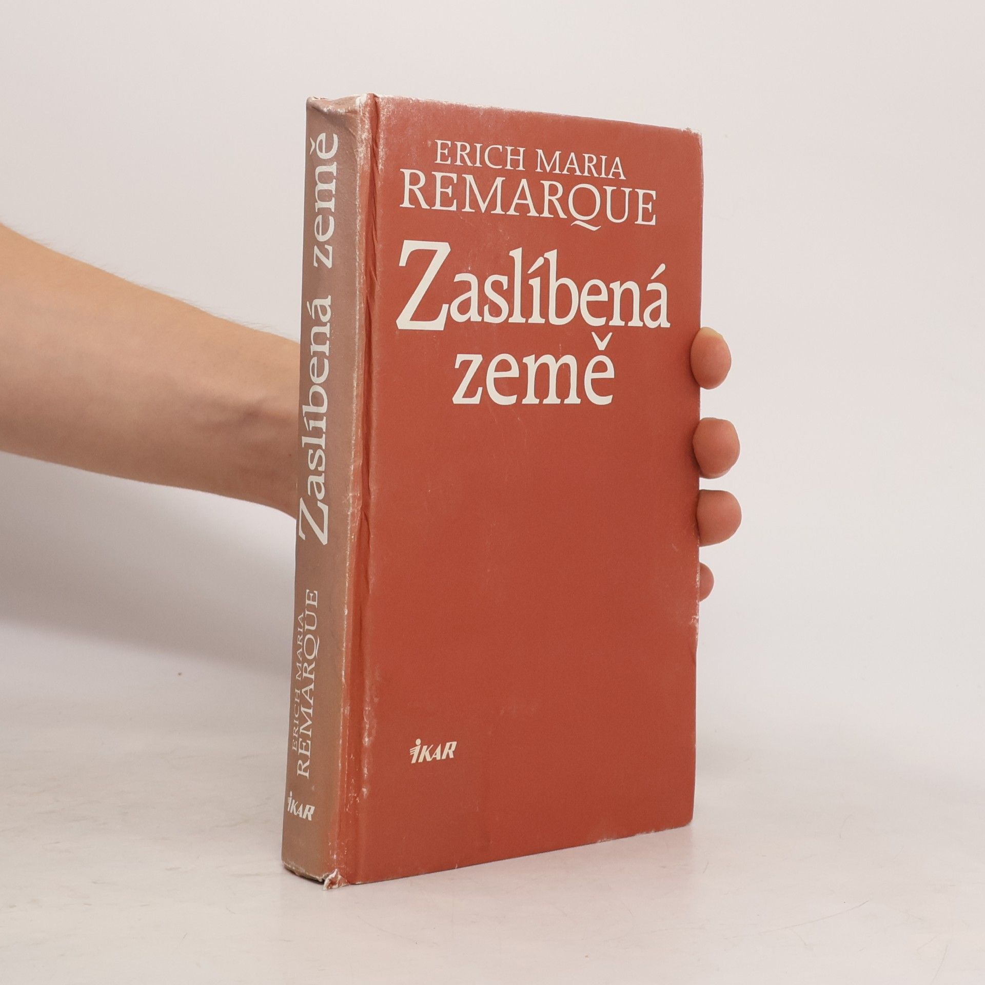 Erich Maria Remarque Zaslíbená země