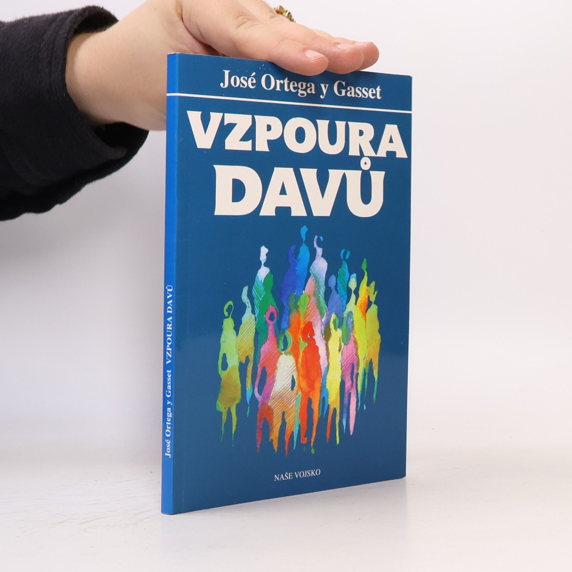 José Ortega y Gasset Vzpoura davů