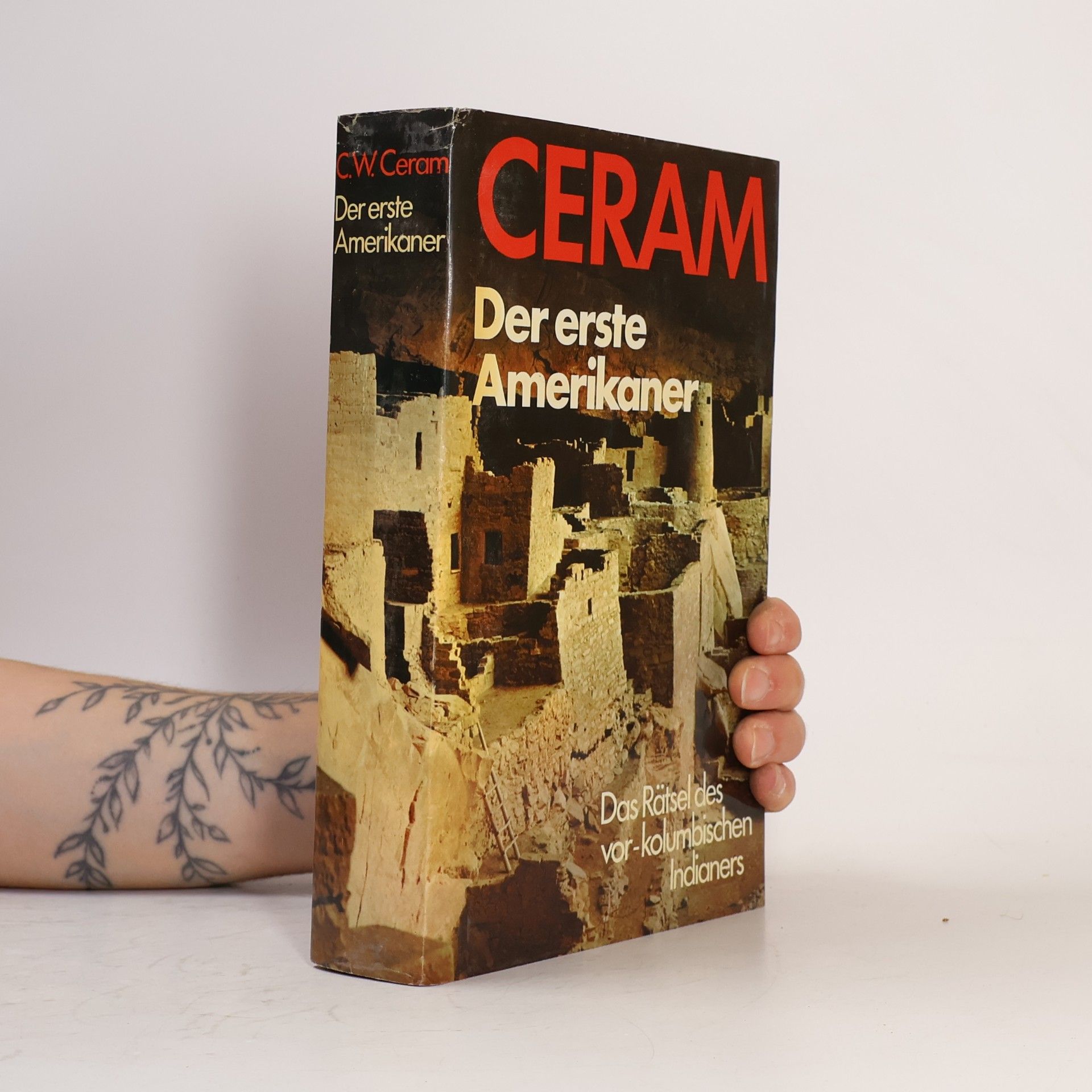 C. W. Ceram Der erste Amerikaner