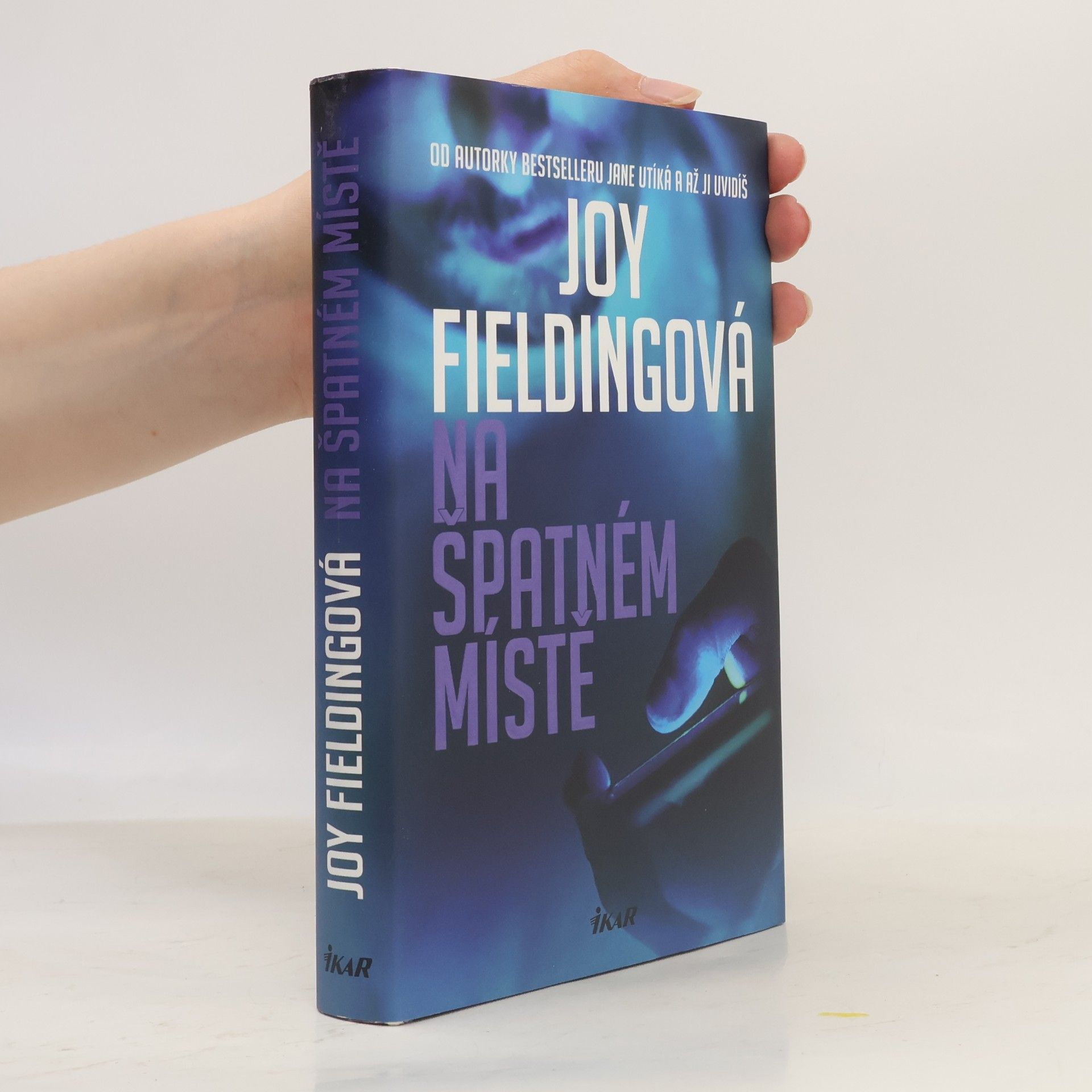 Joy Fielding Na špatném místě