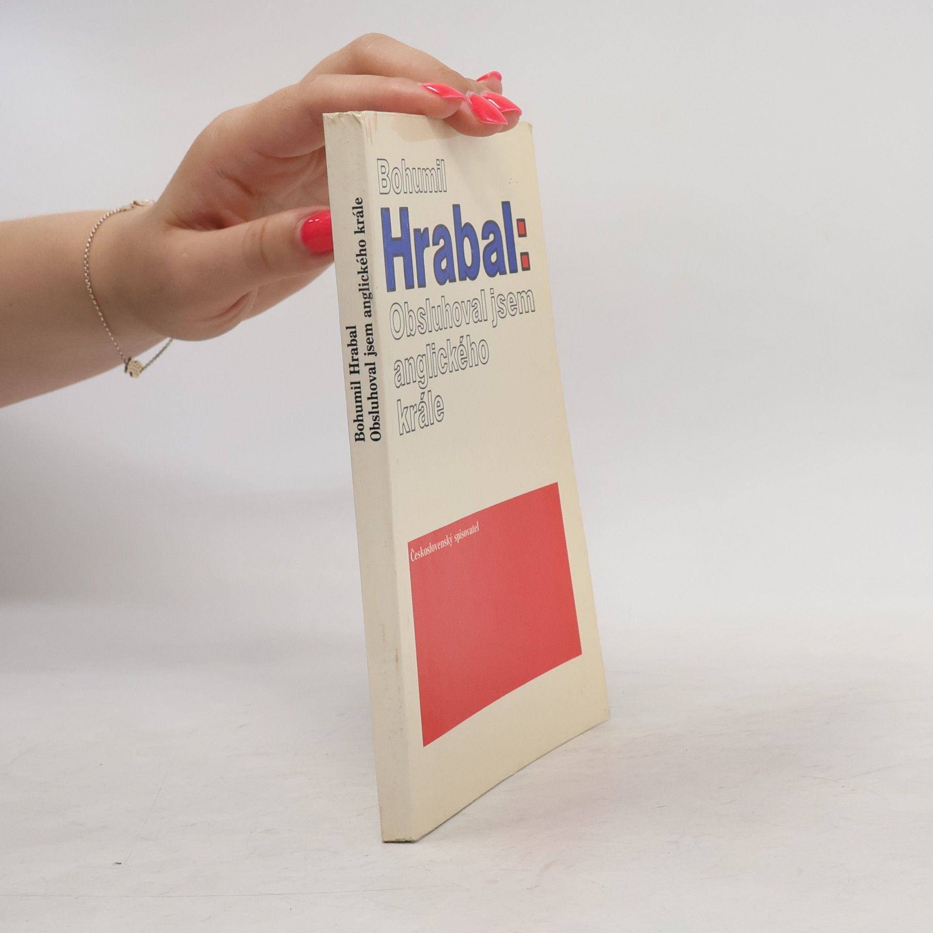 Bohumil Hrabal Obsluhoval jsem anglického krále