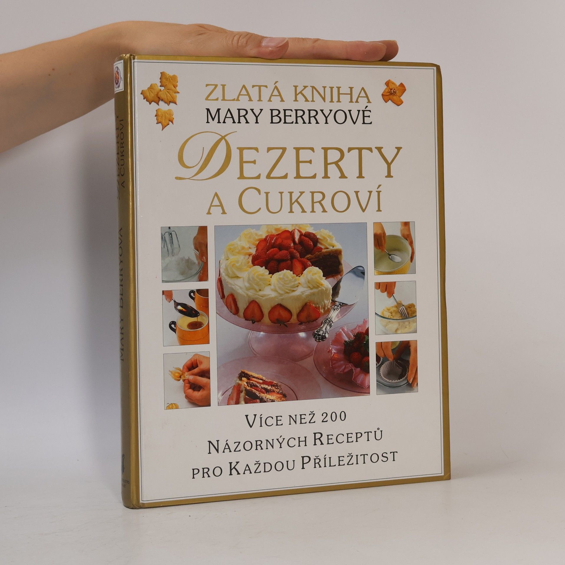 Mary Berry Dezerty a cukroví