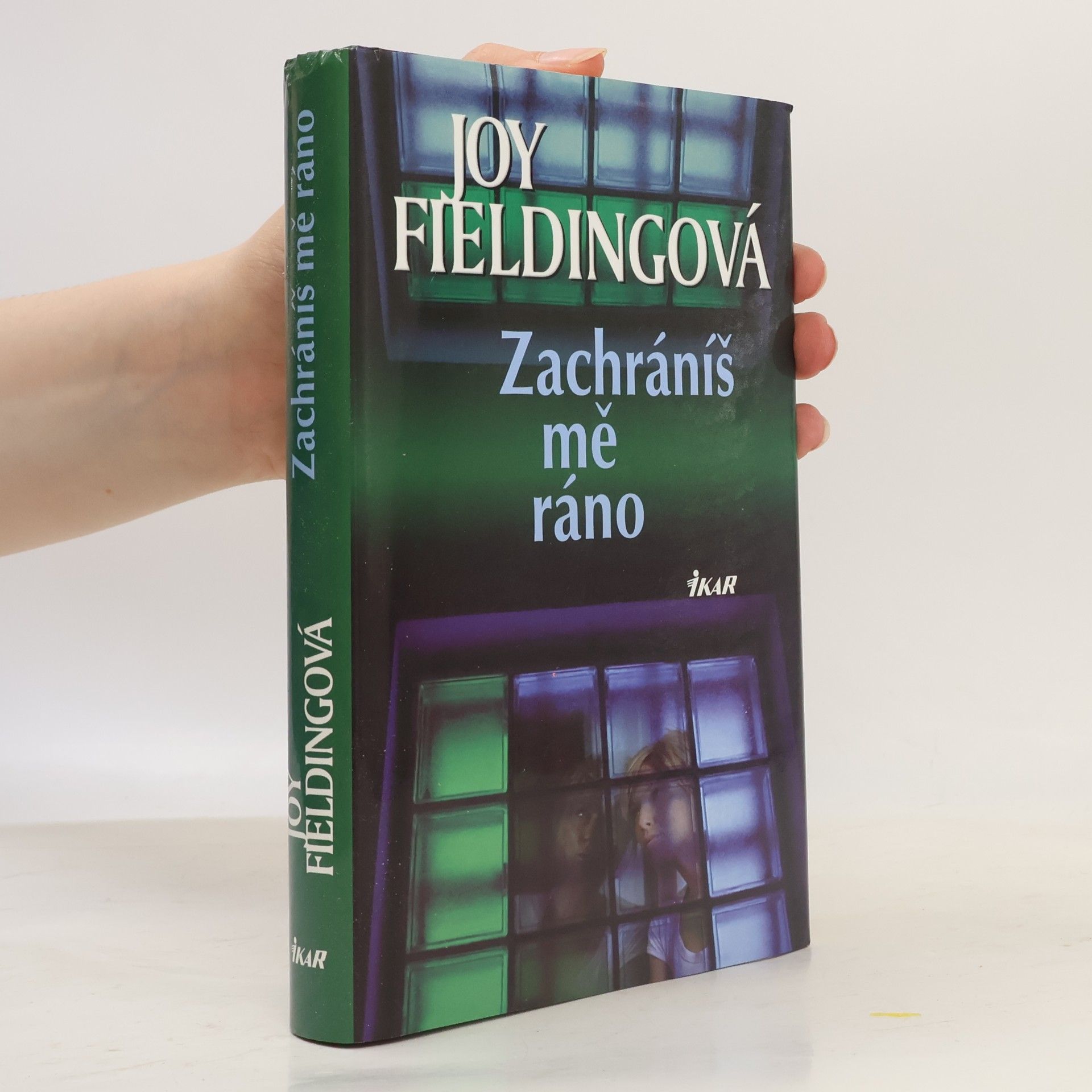 Joy Fielding Zachráníš mě ráno